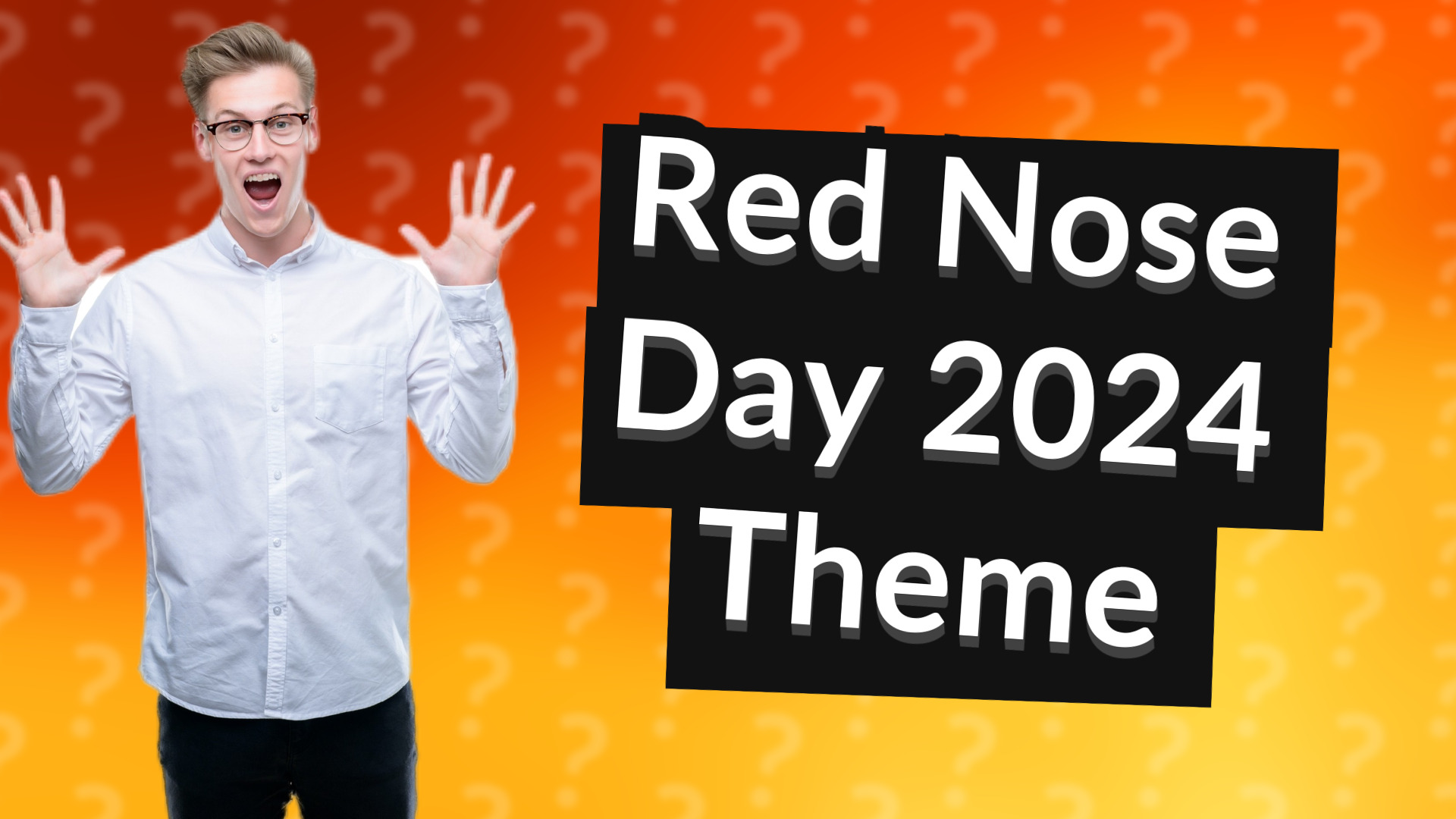 Red Nose Day 2024 Theme