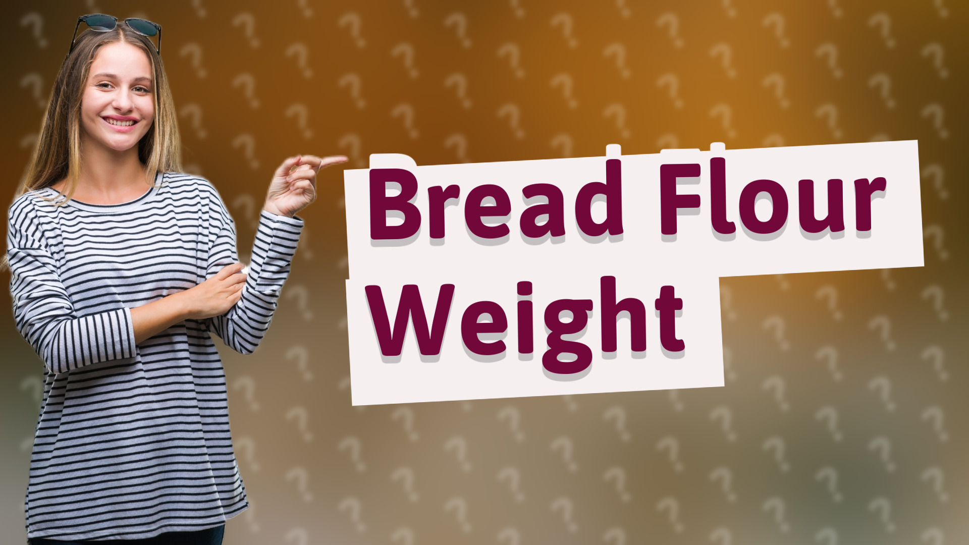 Bread Flour Weight