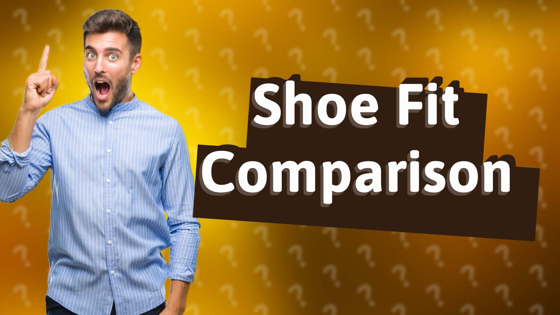Shoe Fit Comparison