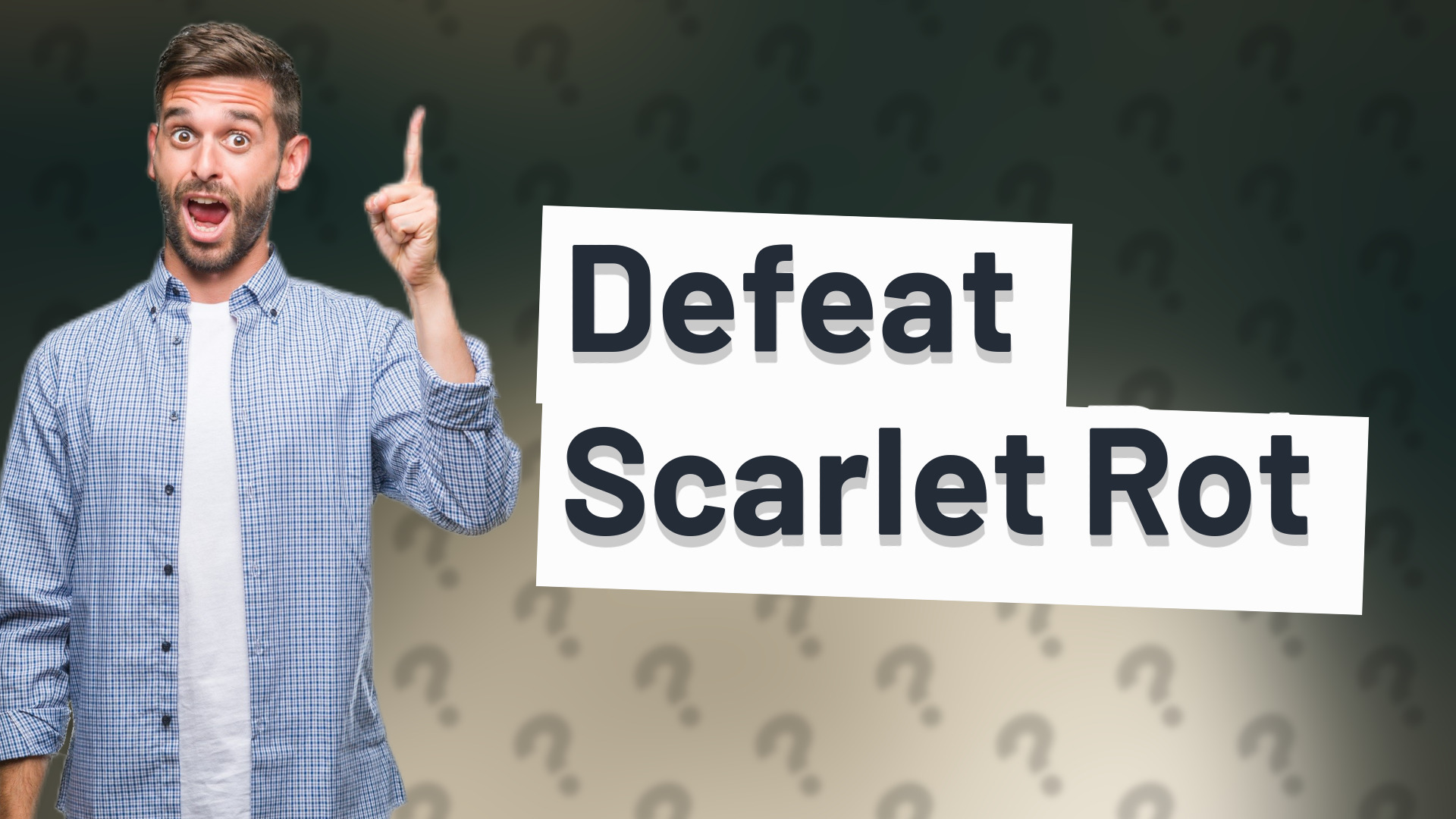 Defeat Scarlet Rot