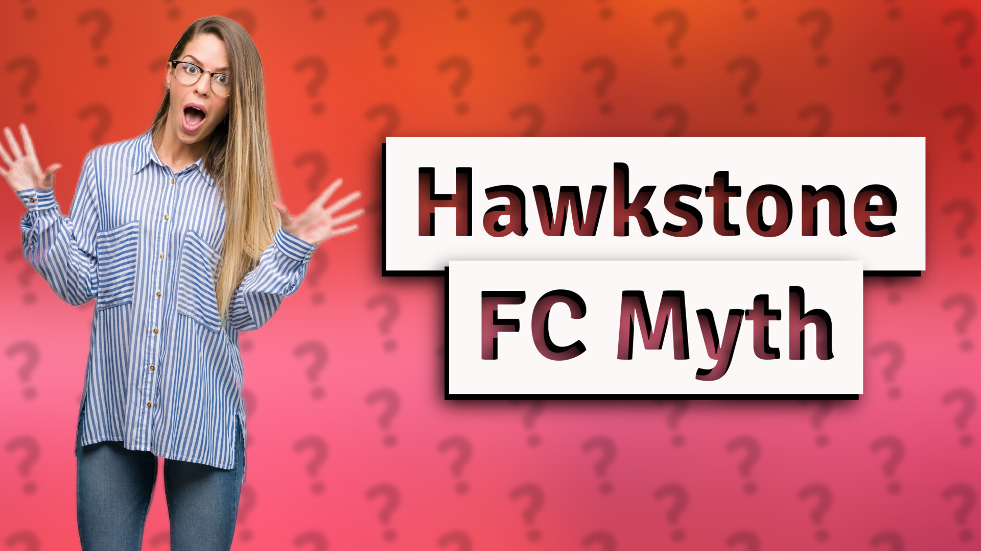Hawkstone FC Myth