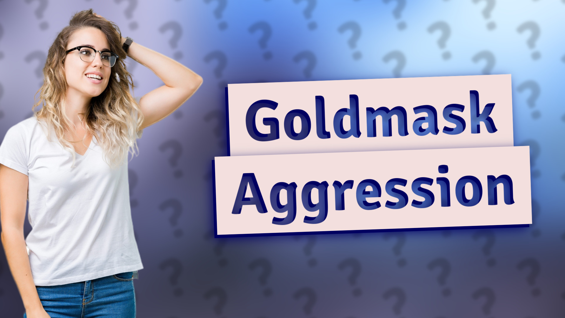 Goldmask Aggression
