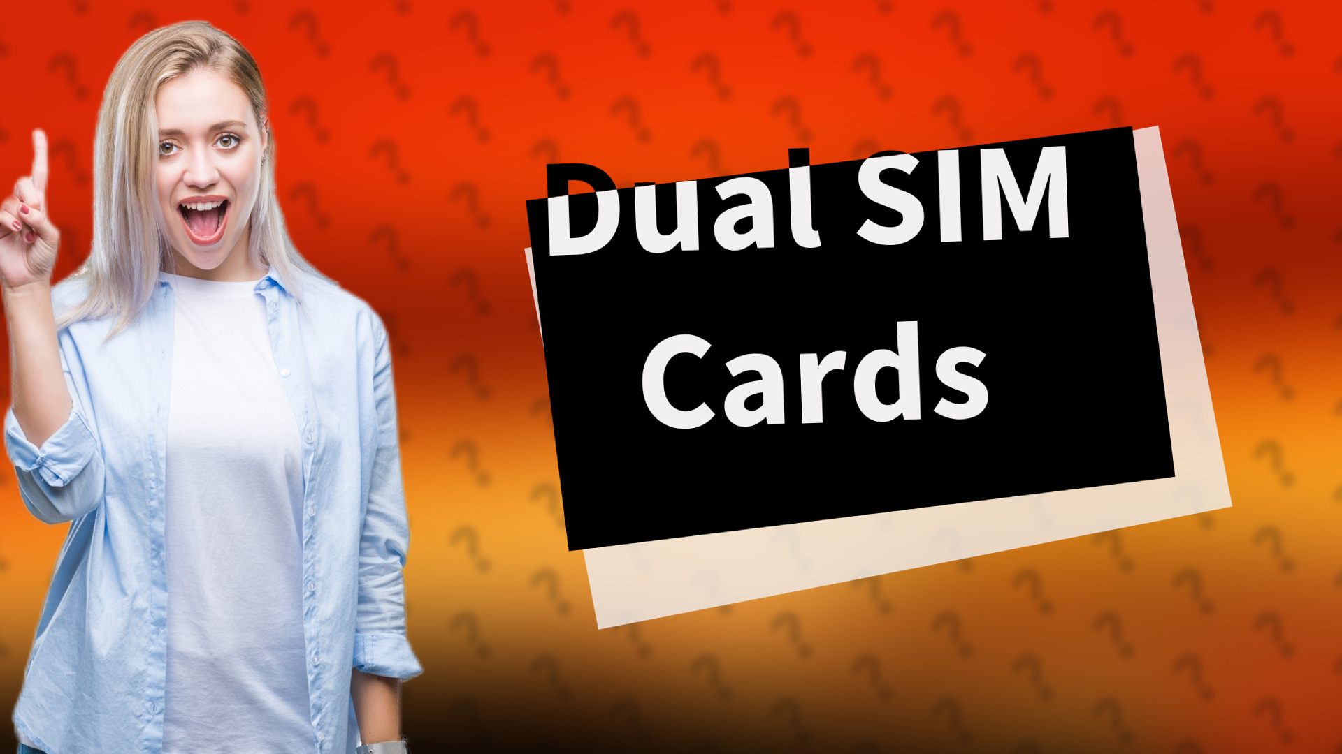 Dual SIM Cards