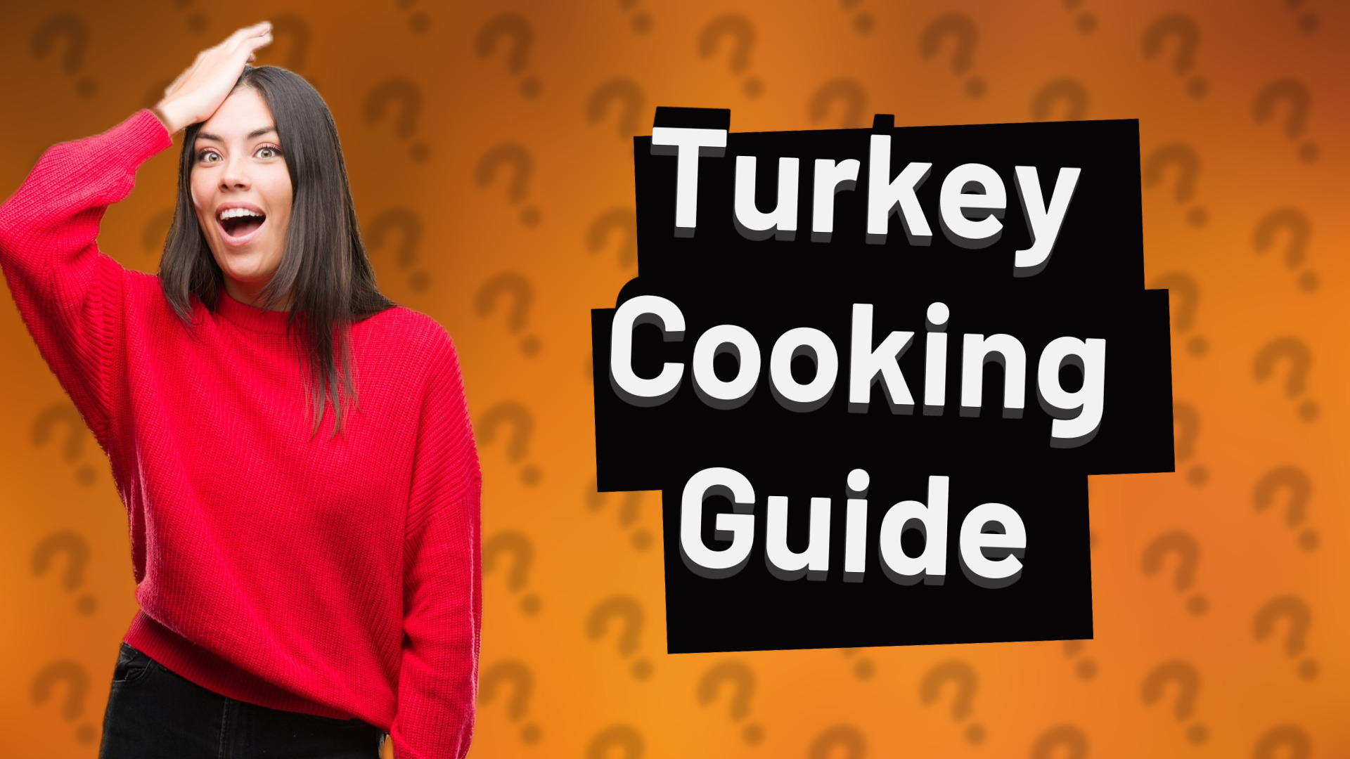 Turkey Cooking Guide