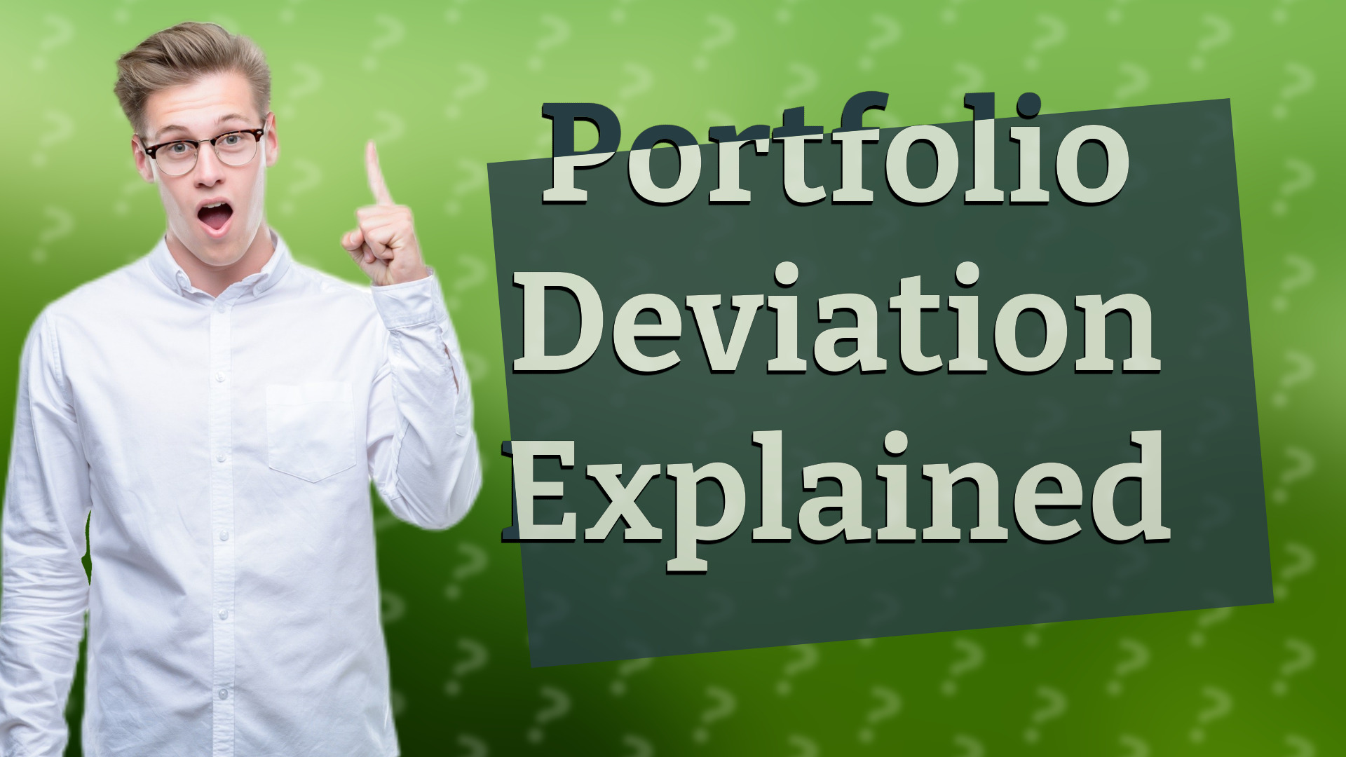 Portfolio Deviation Explained