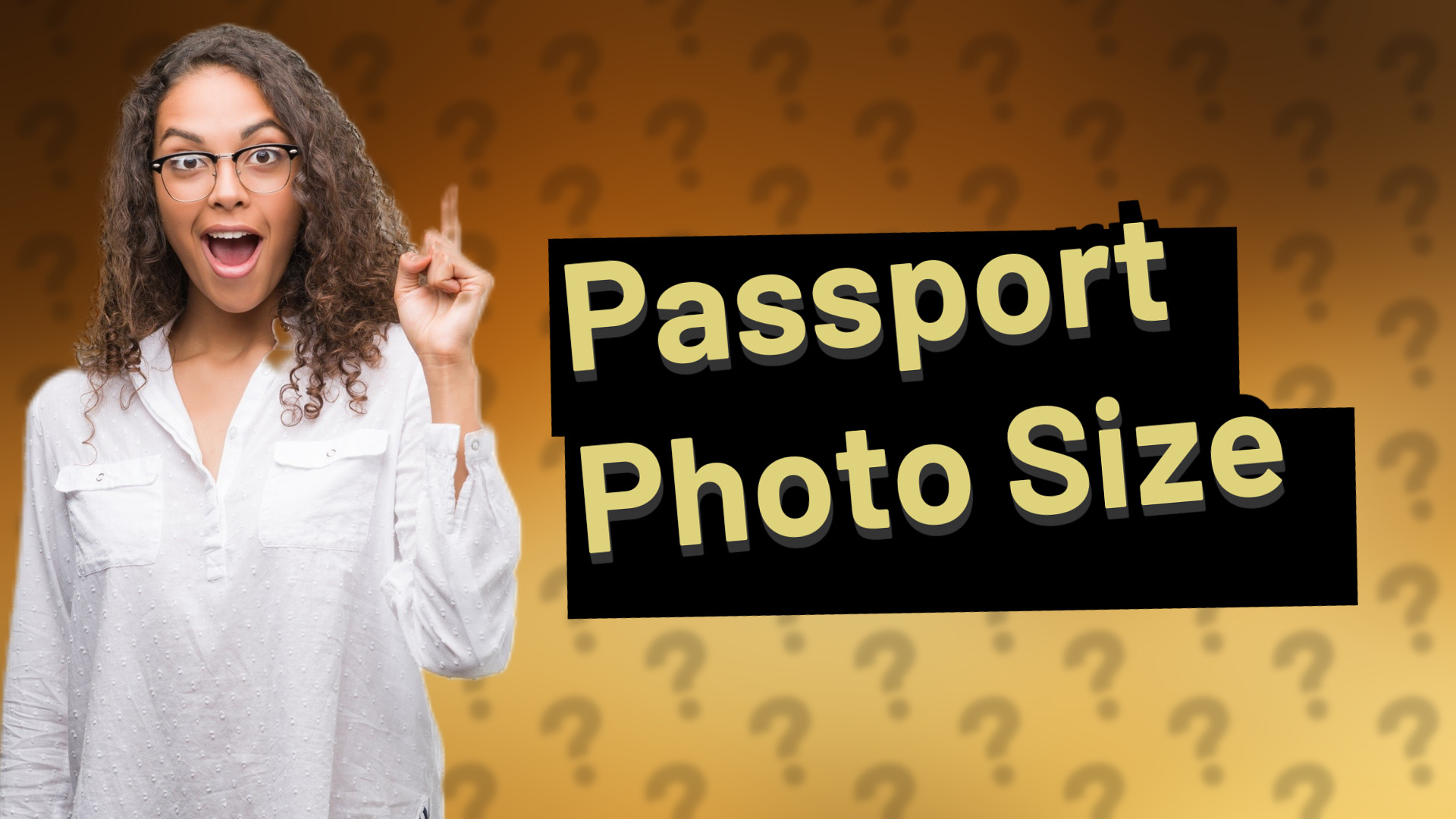Passport Photo Size
