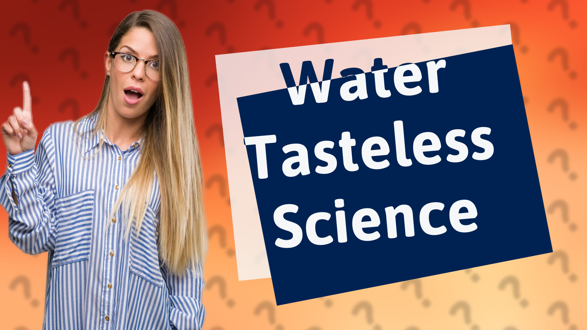 Water Tasteless Science