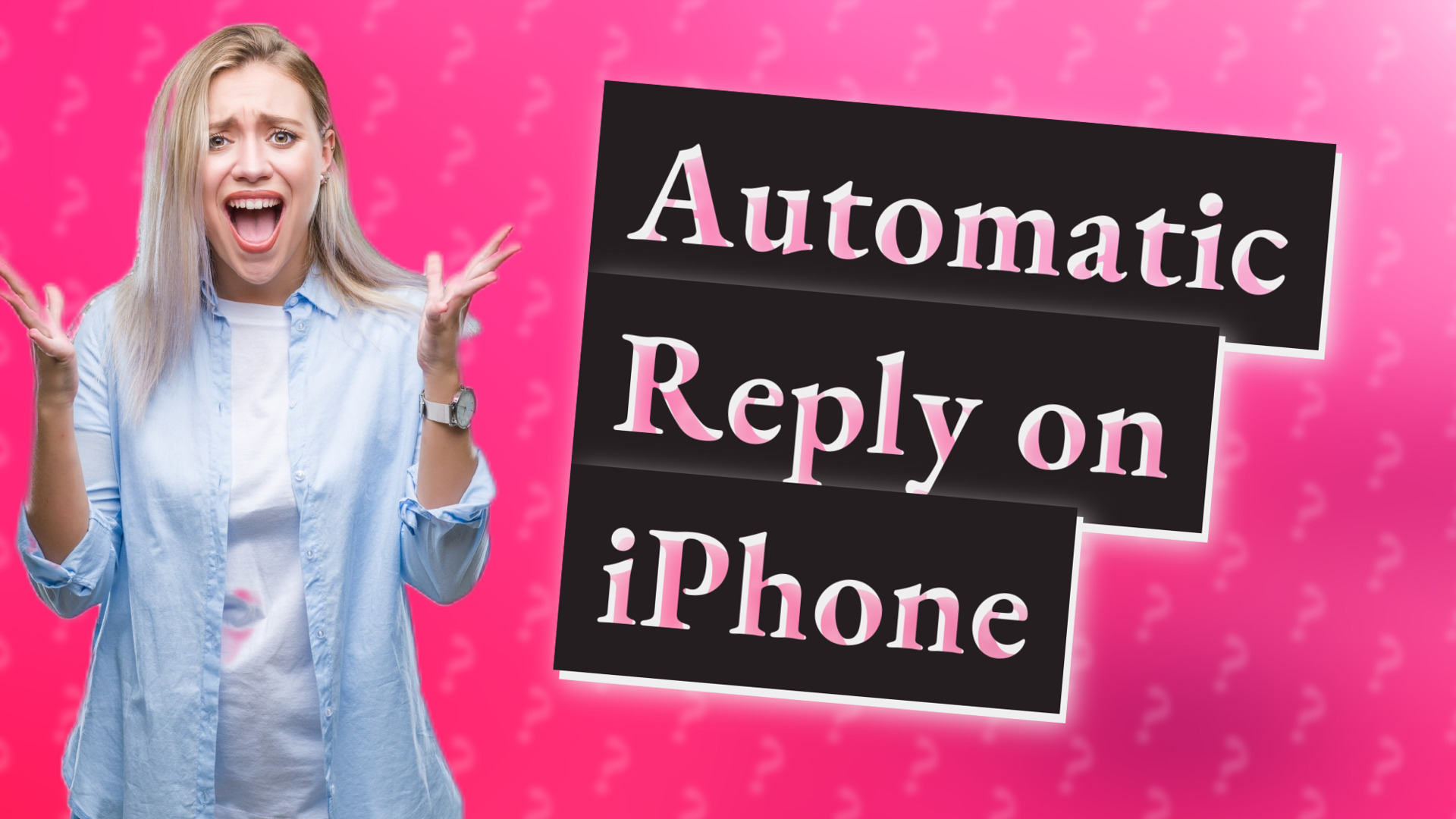 Automatic Reply on iPhone