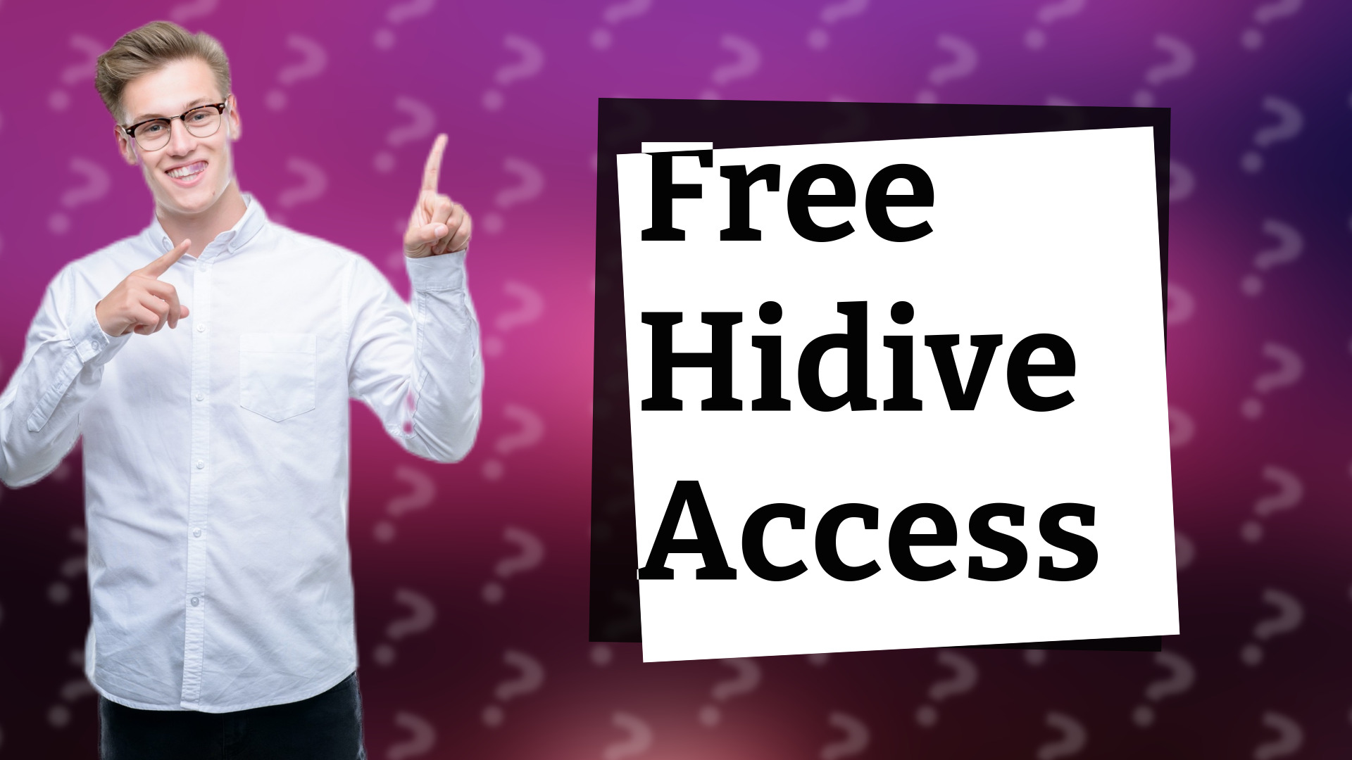Free Hidive Access
