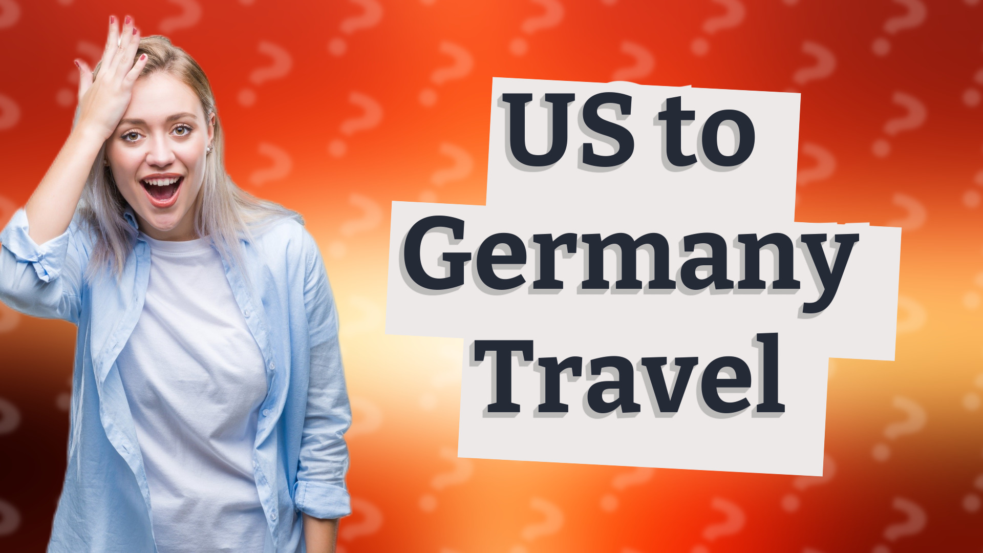 US to Germany Travel