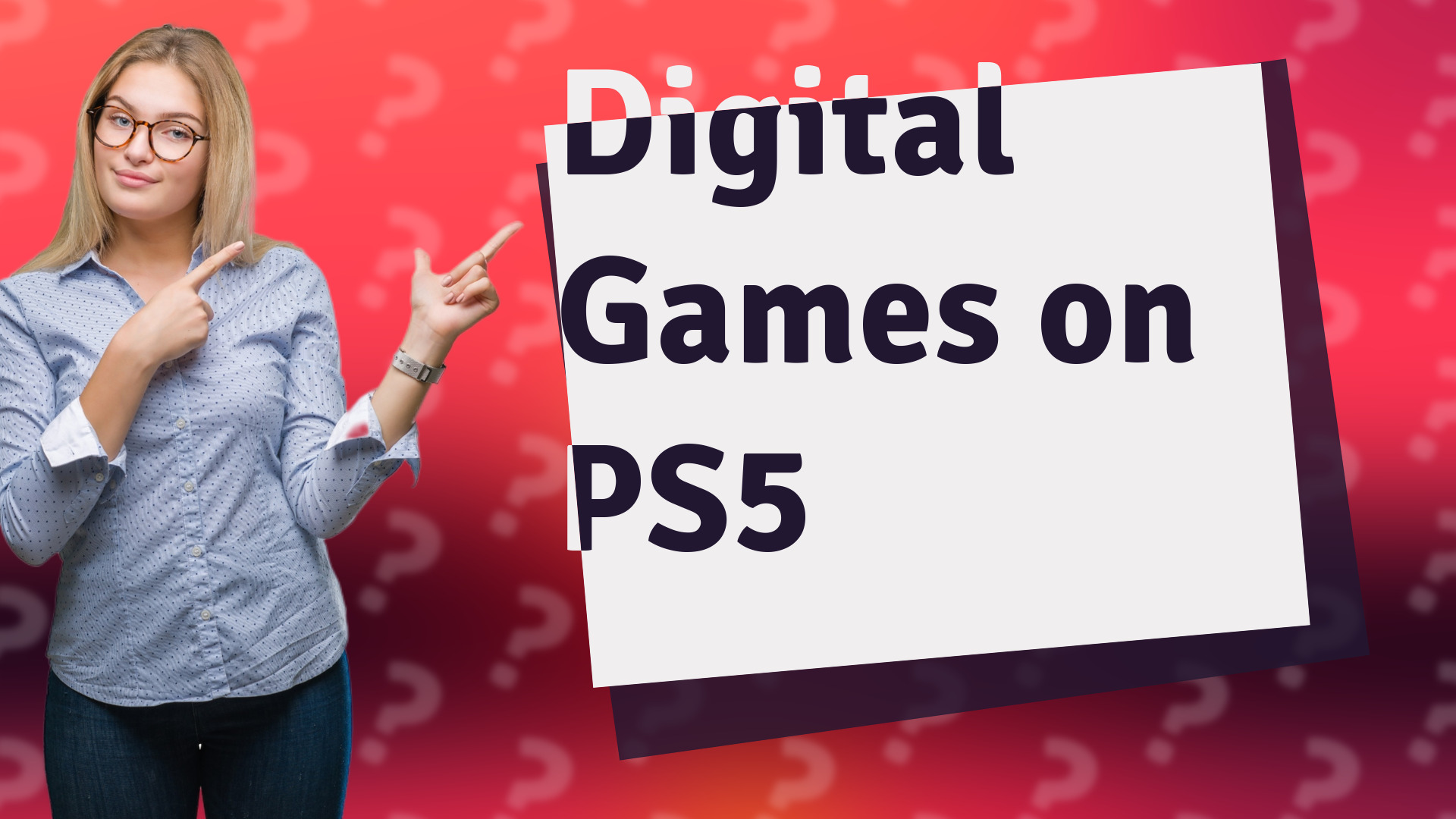 Digital Games on PS5