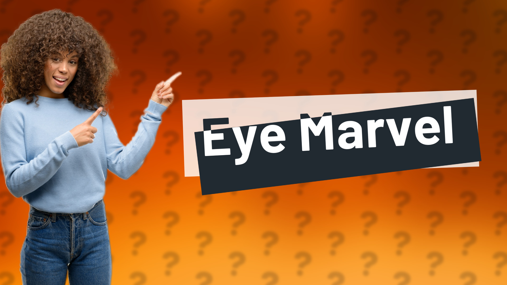Eye Marvel