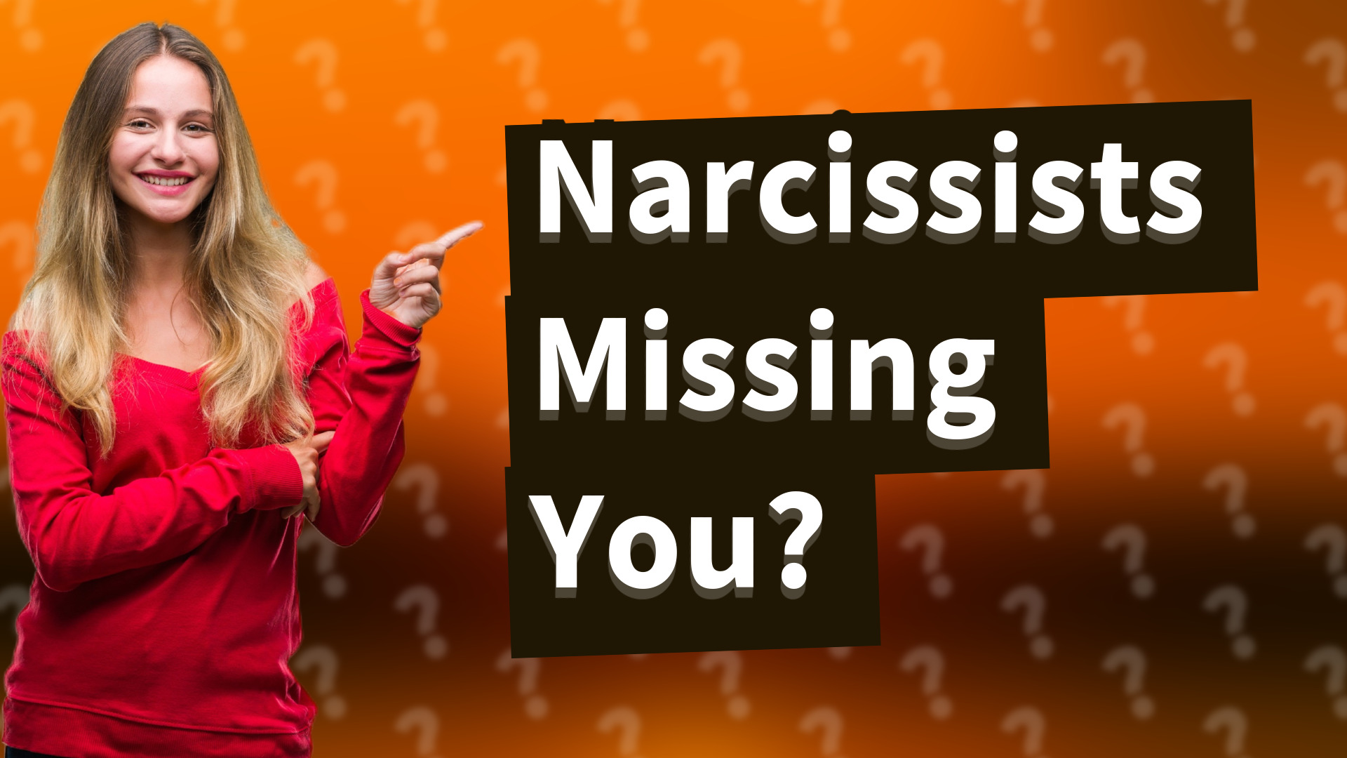 Narcissists Missing You?