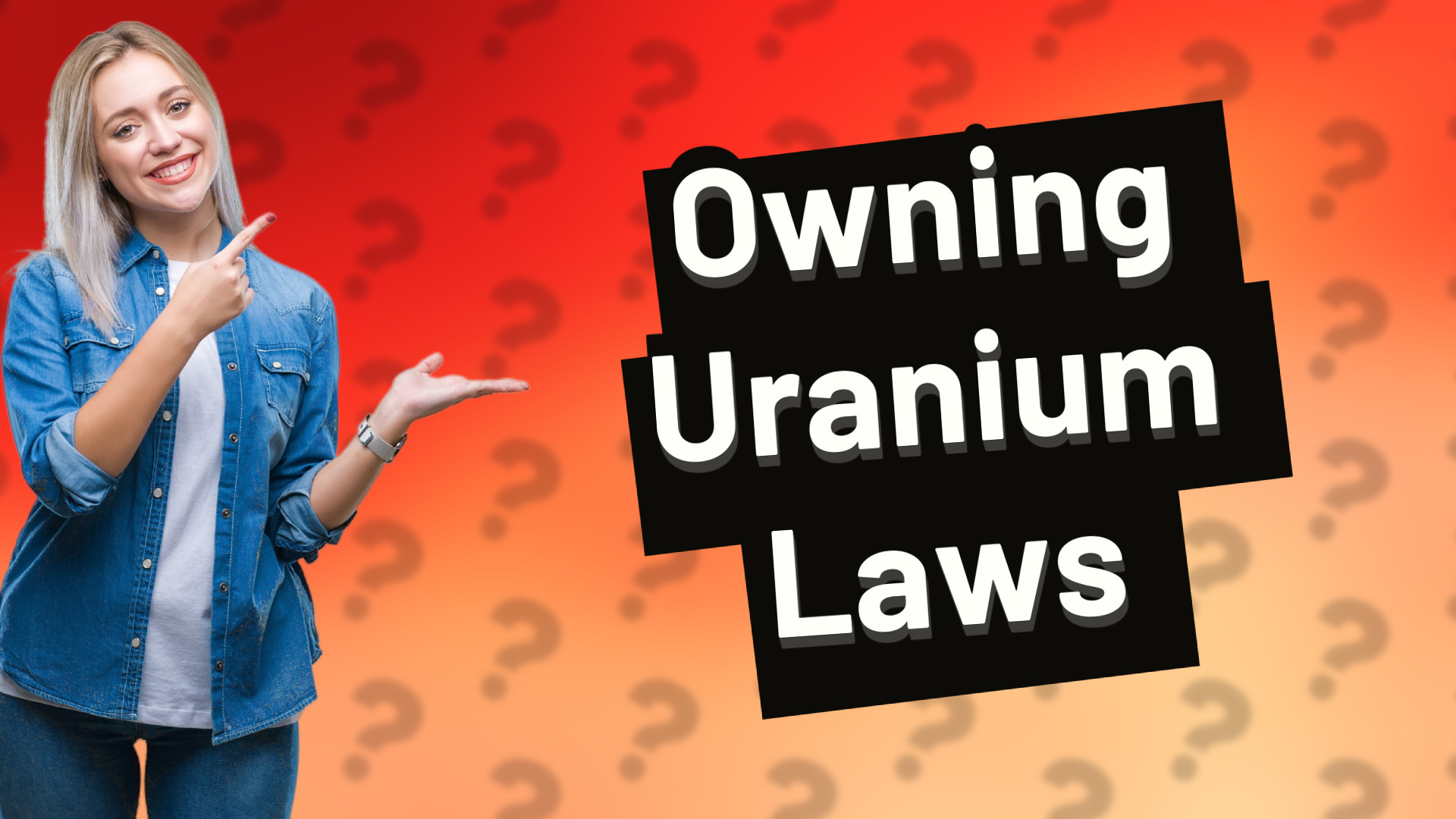 Owning Uranium Laws