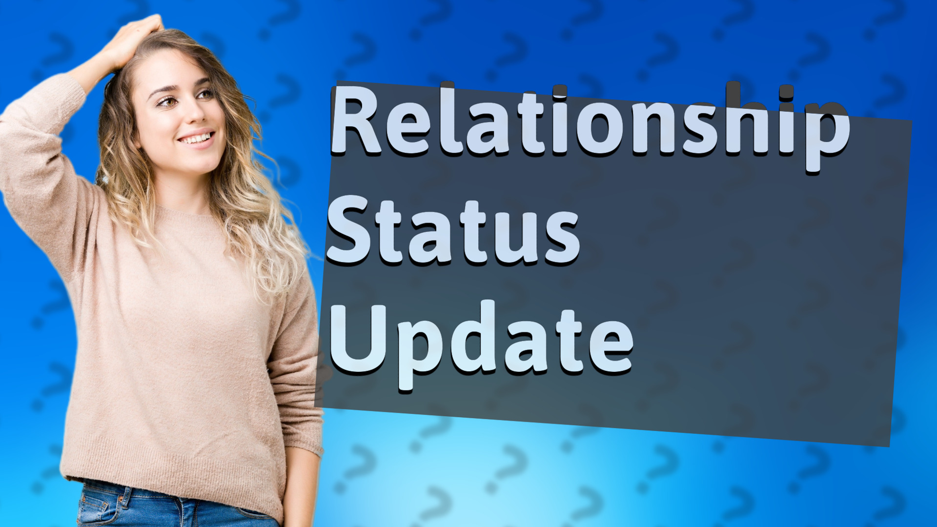 Relationship Status Update