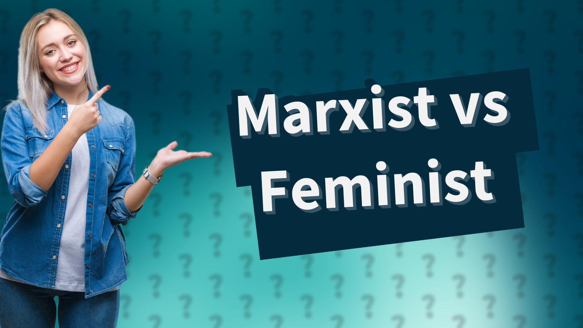 Marxist vs Feminist