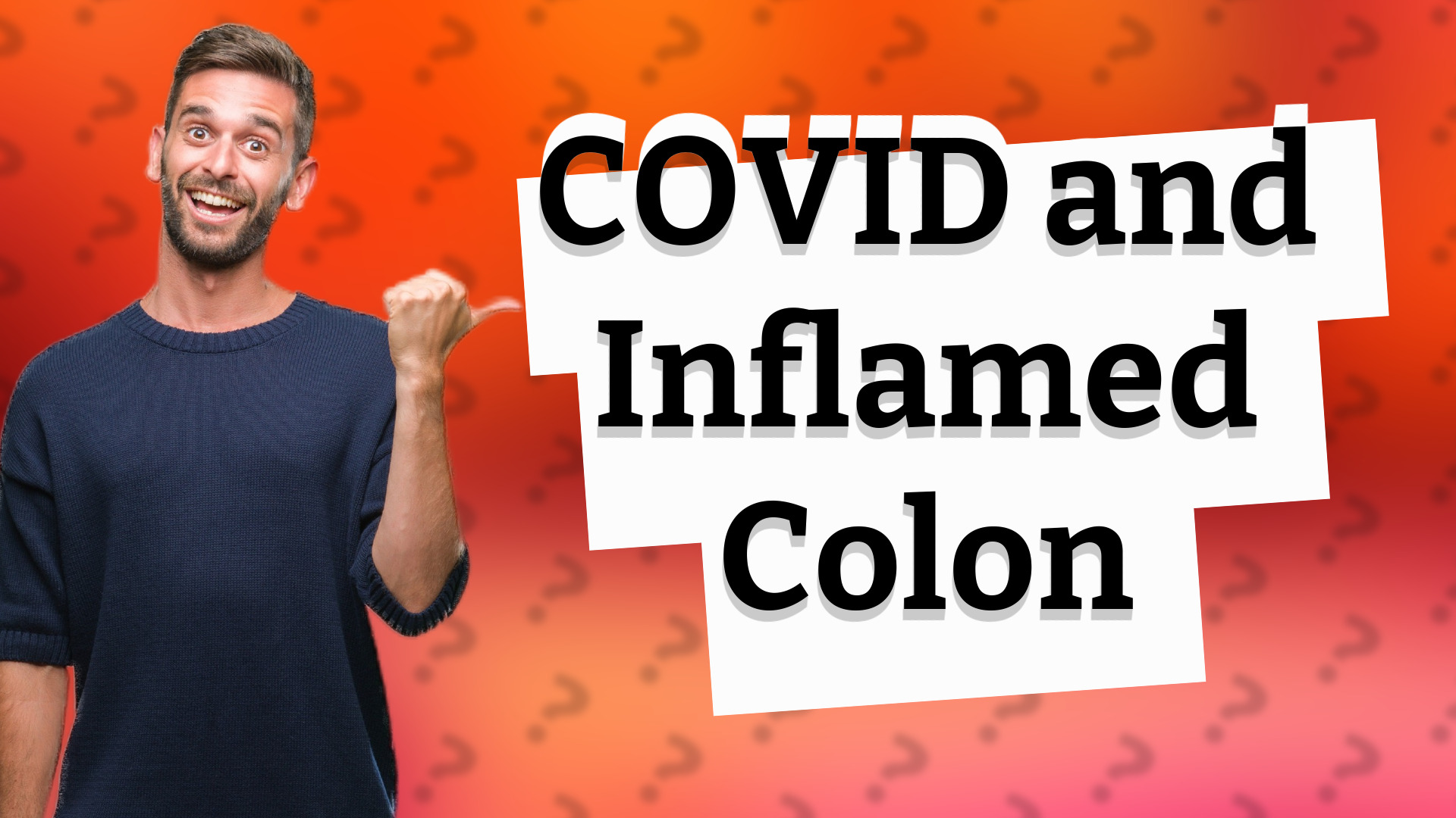 COVID and Inflamed Colon