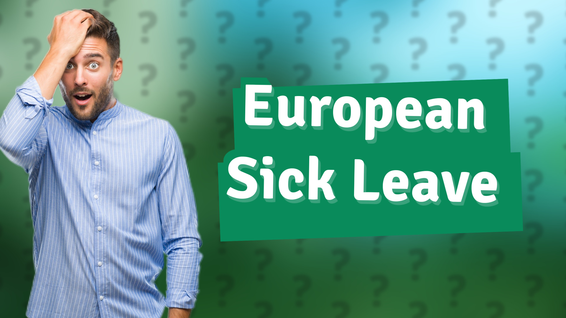 European Sick Leave