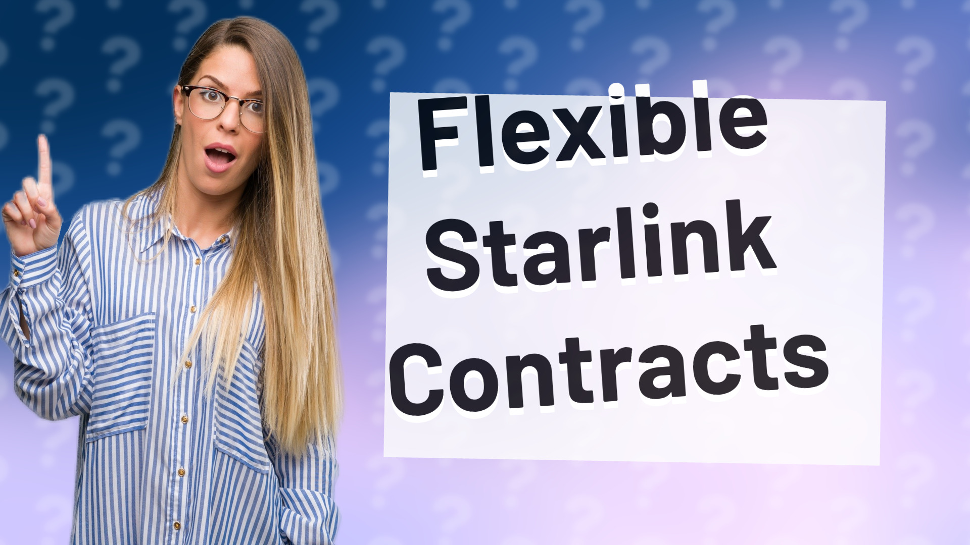 Flexible Starlink Contracts