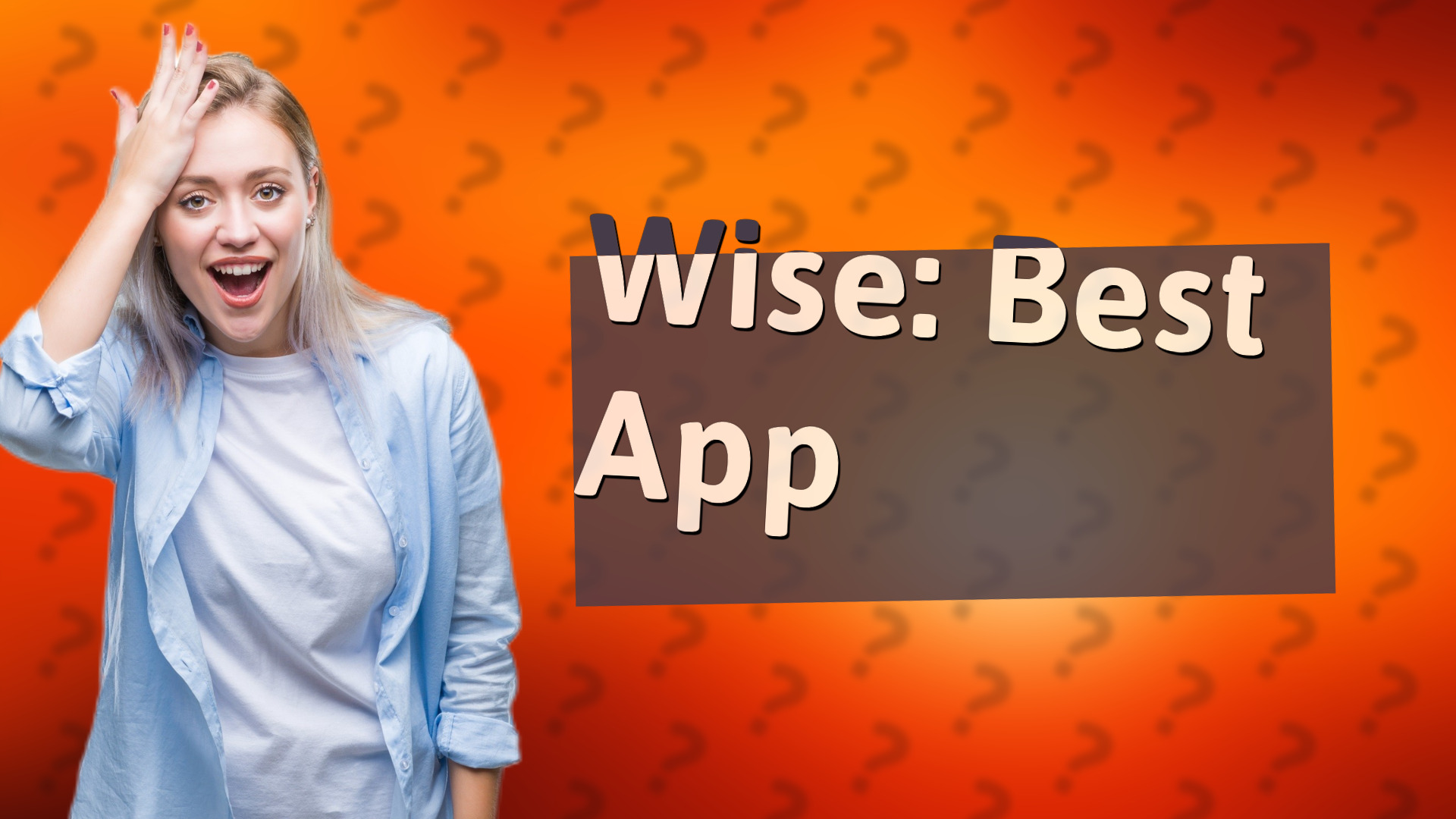 Wise: Best App