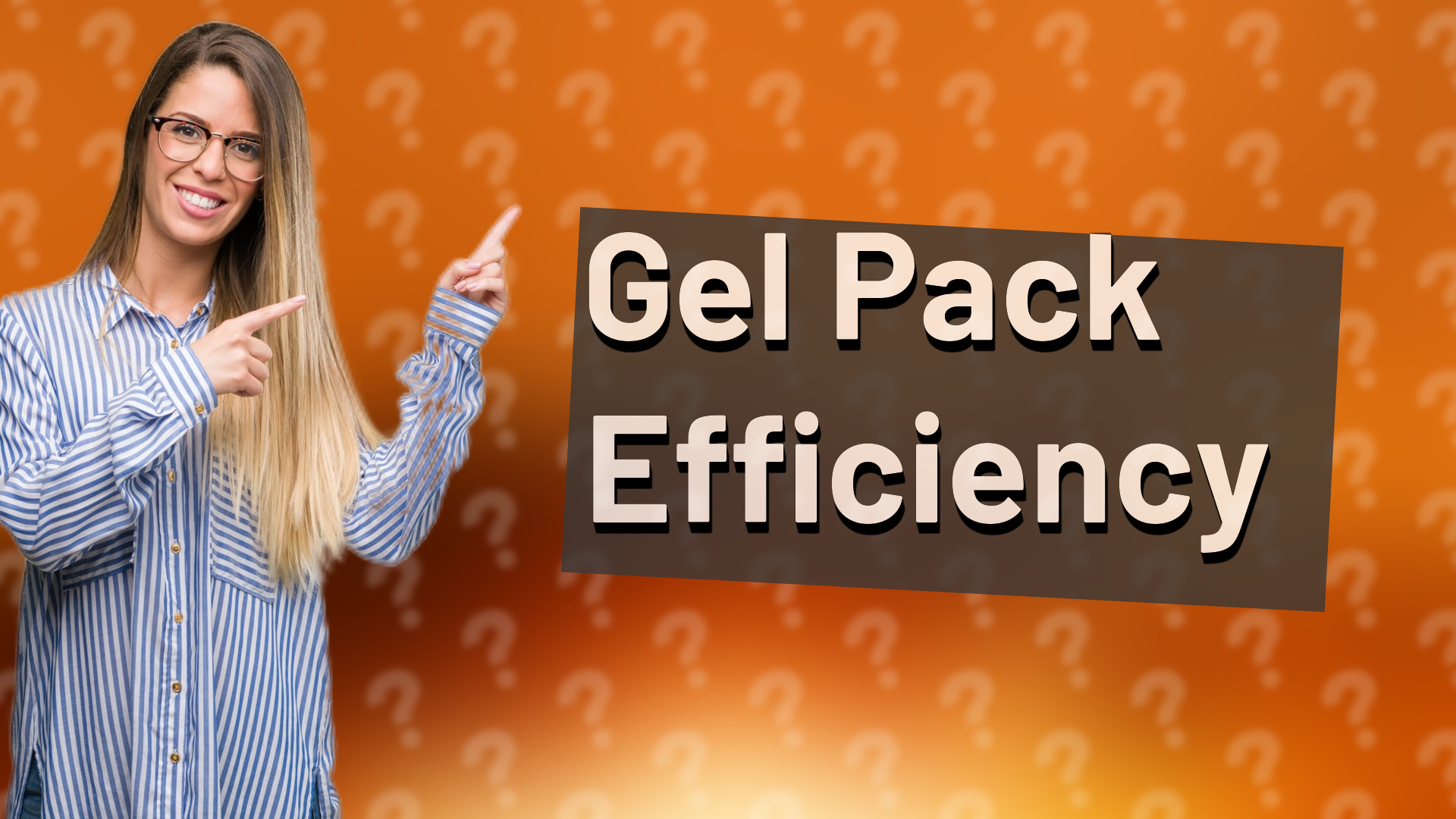 Gel Pack Efficiency