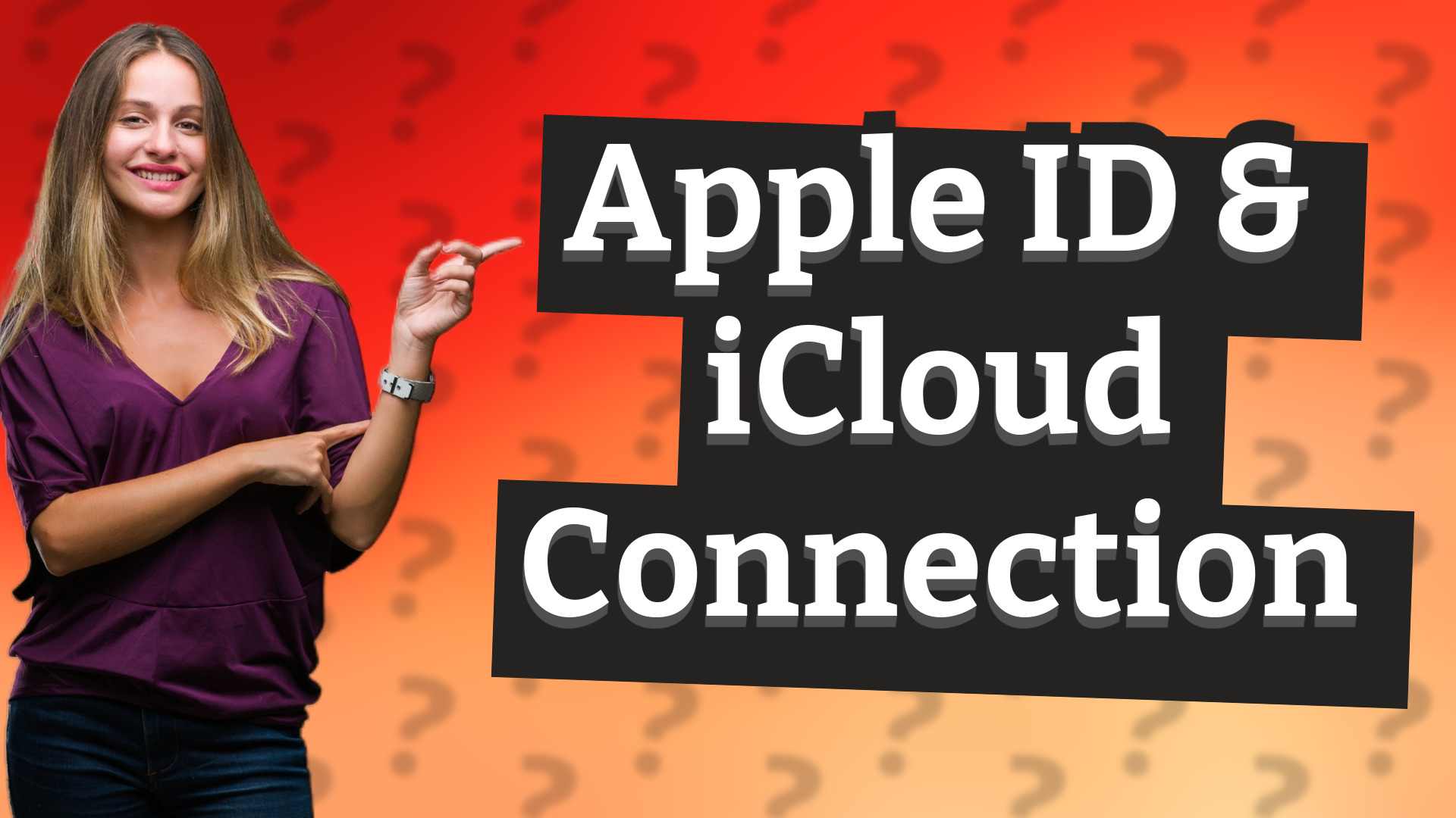 Apple ID & iCloud Connection