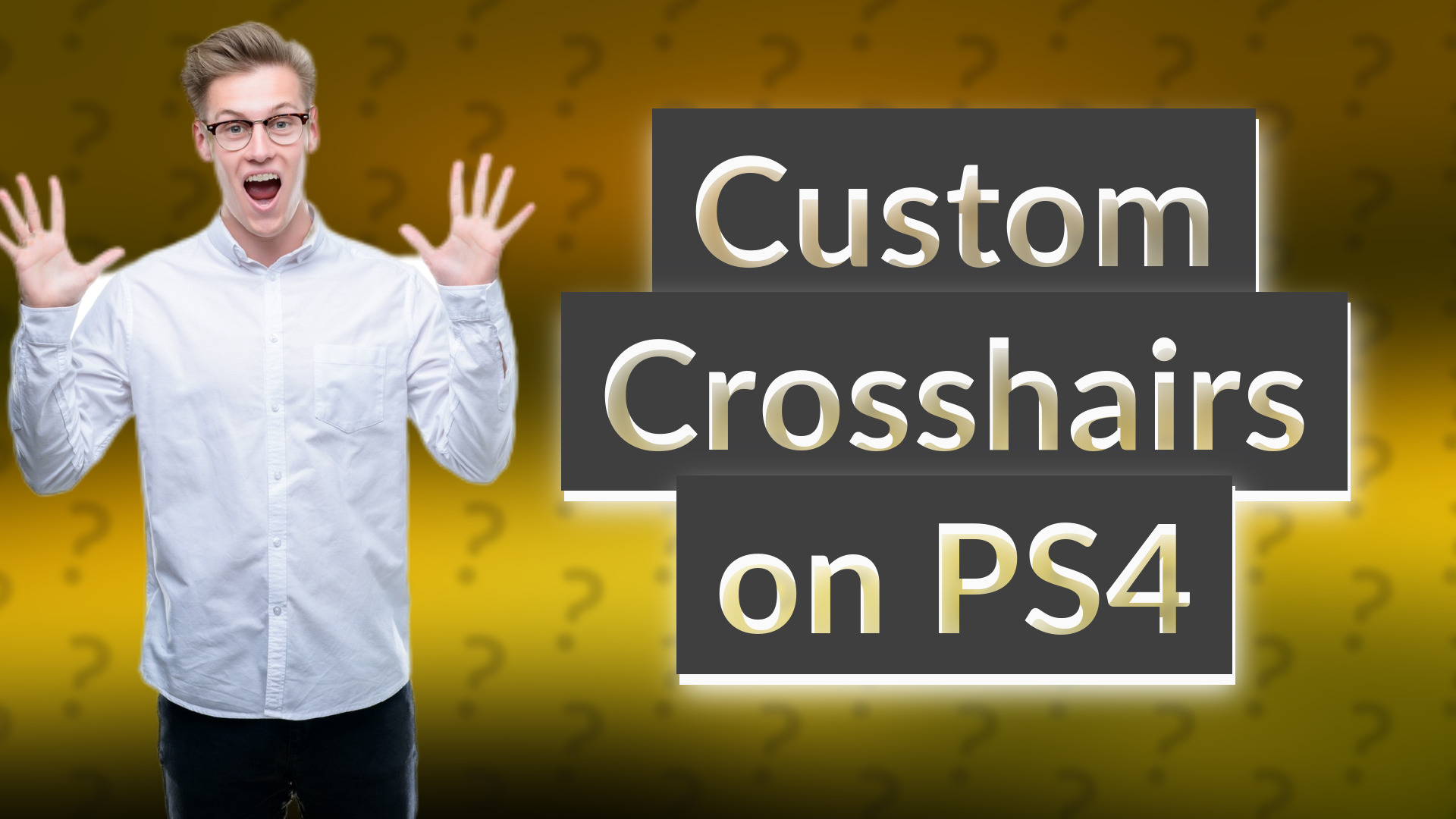 Custom Crosshairs on PS4