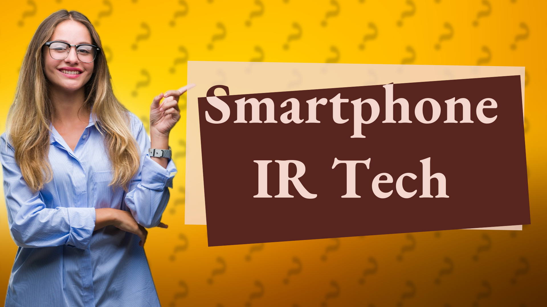 Smartphone IR Tech