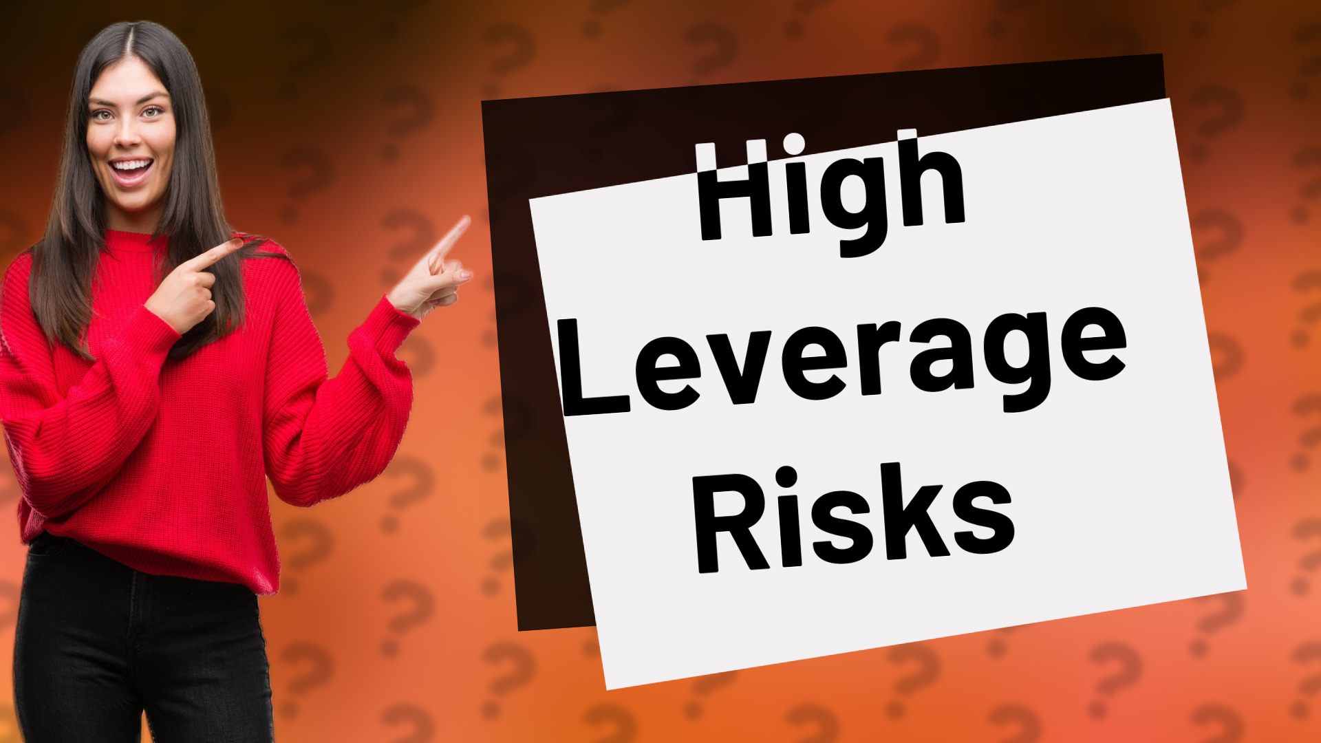 High Leverage Risks