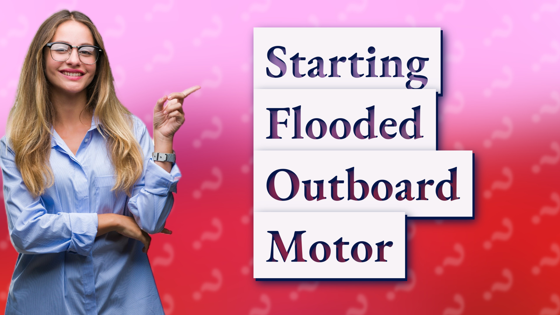 Starting Flooded Outboard Motor