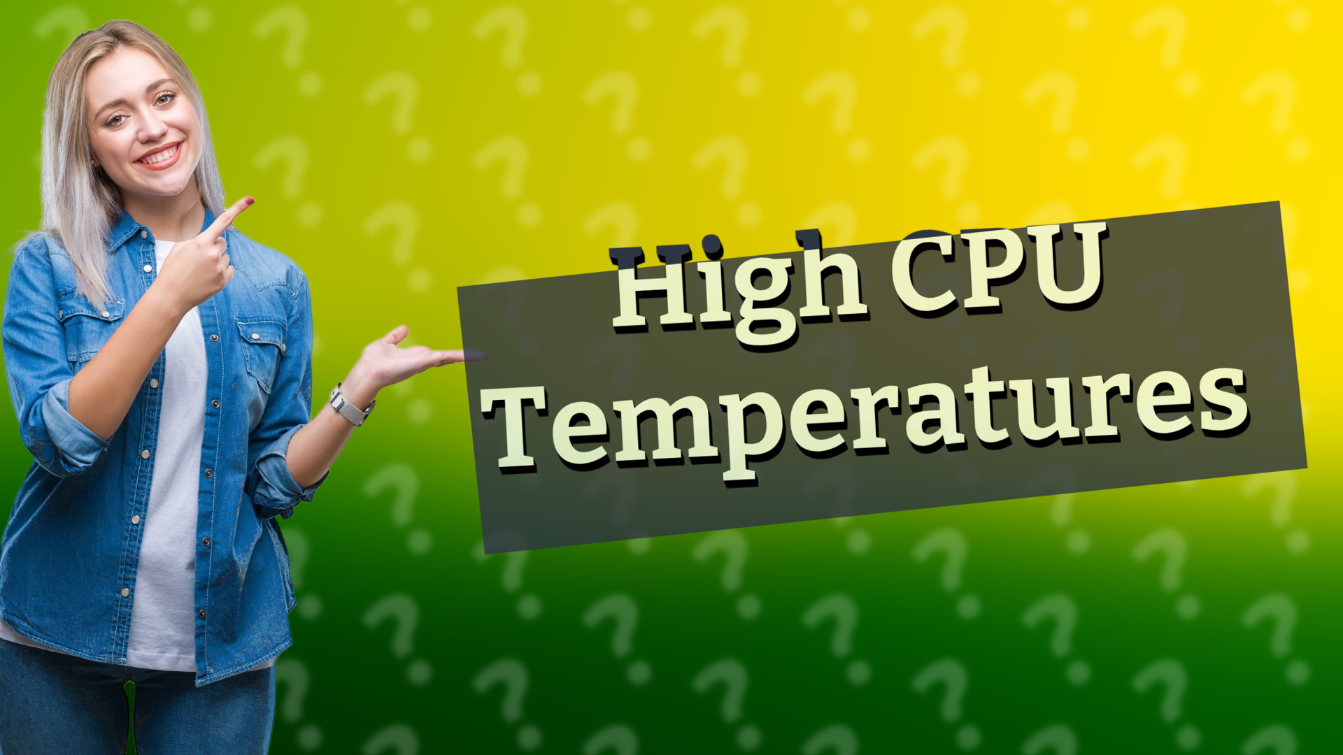 High CPU Temperatures