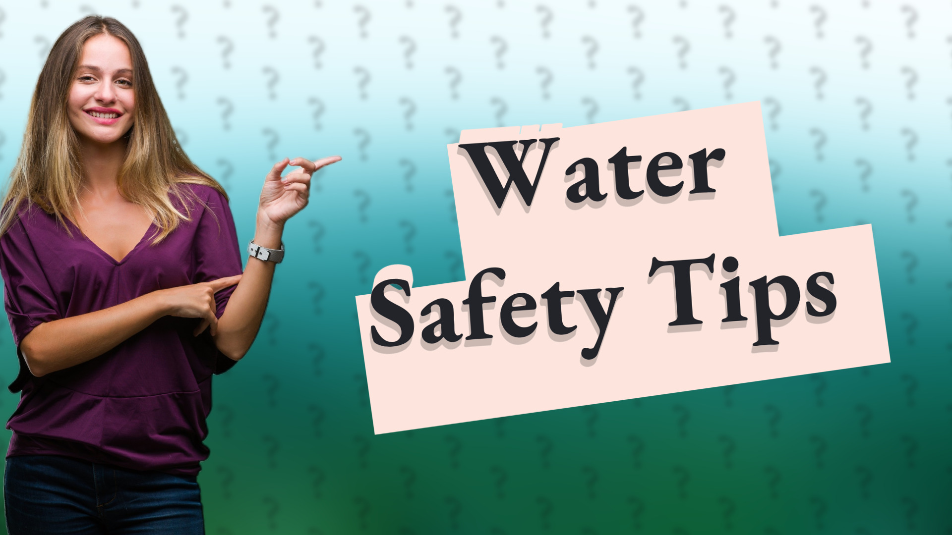 Water Safety Tips