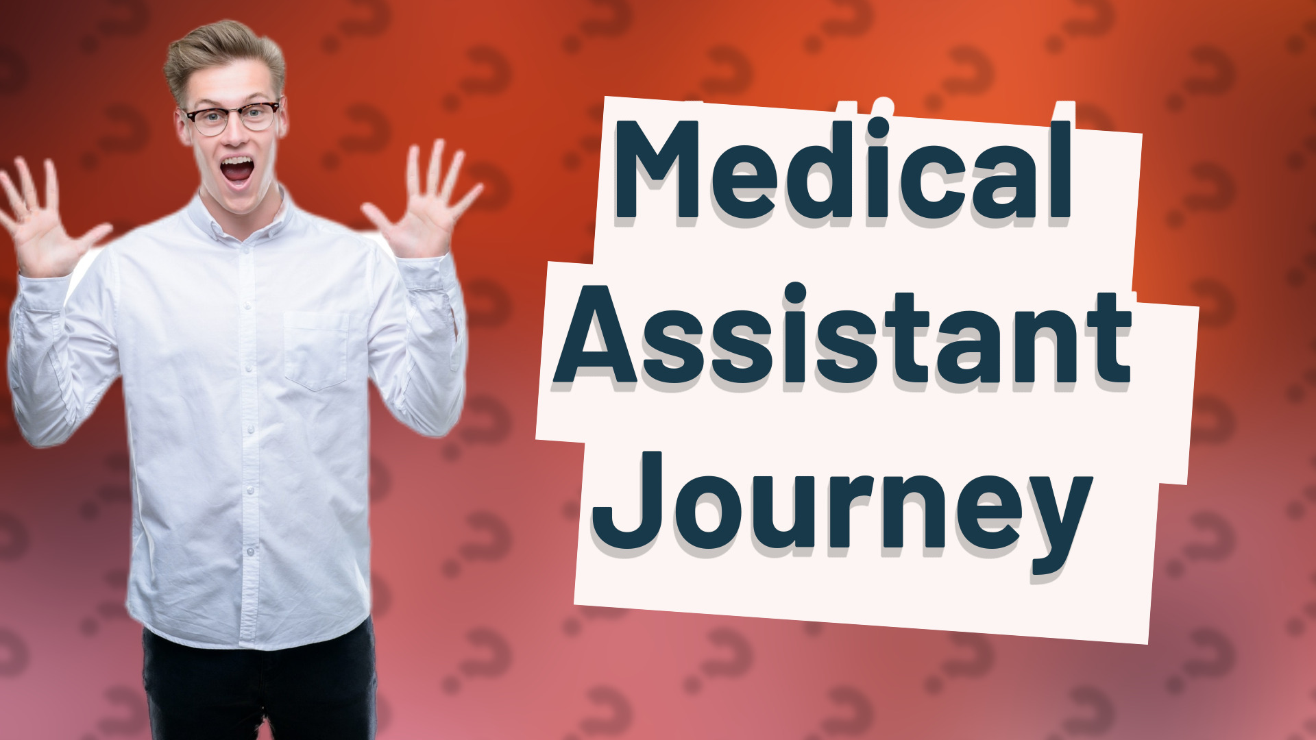 Medical Assistant Journey