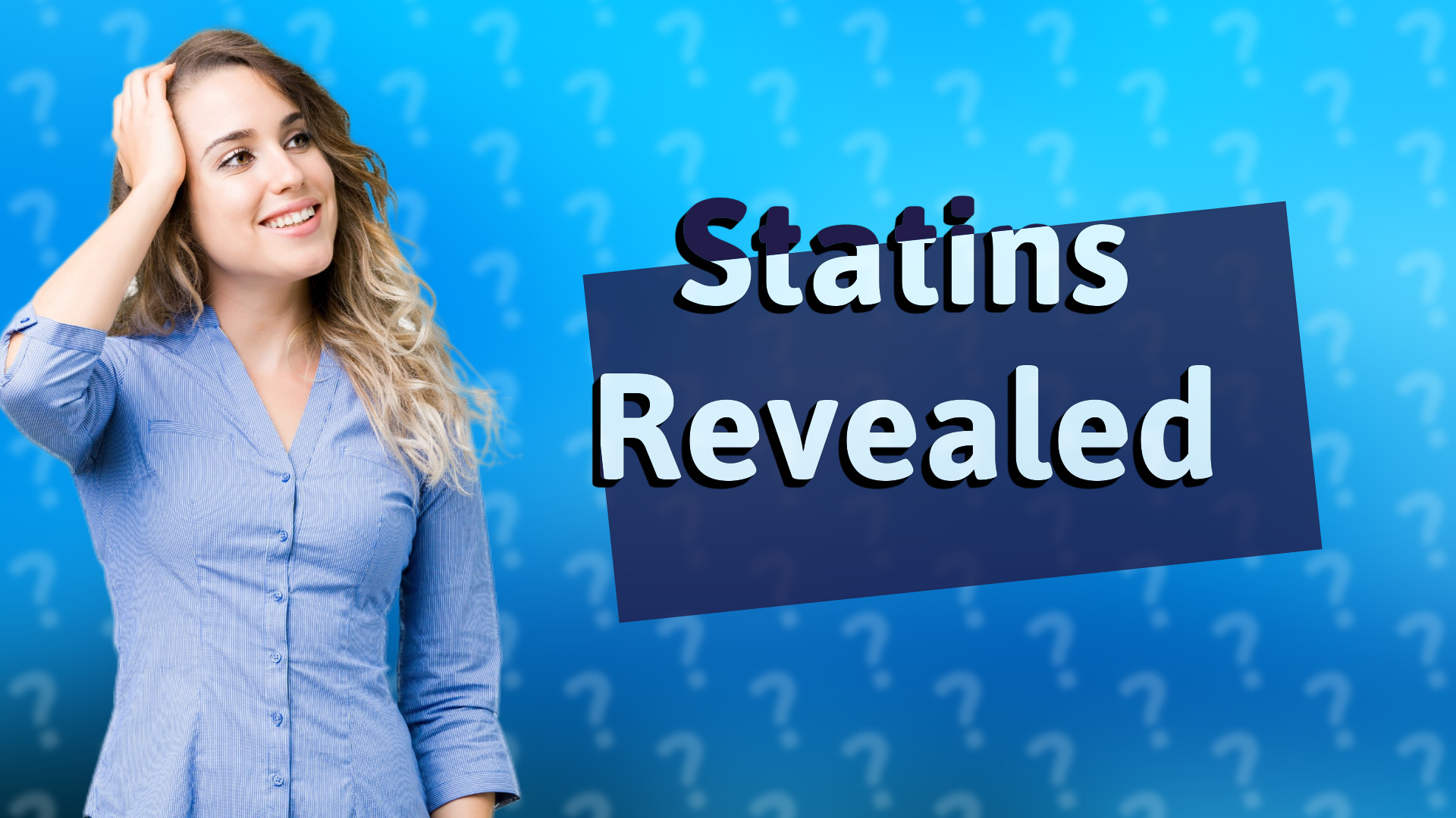 Statins Revealed