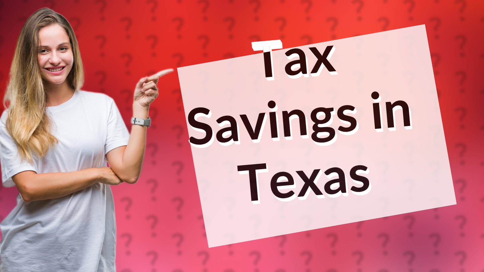 Tax Savings in Texas