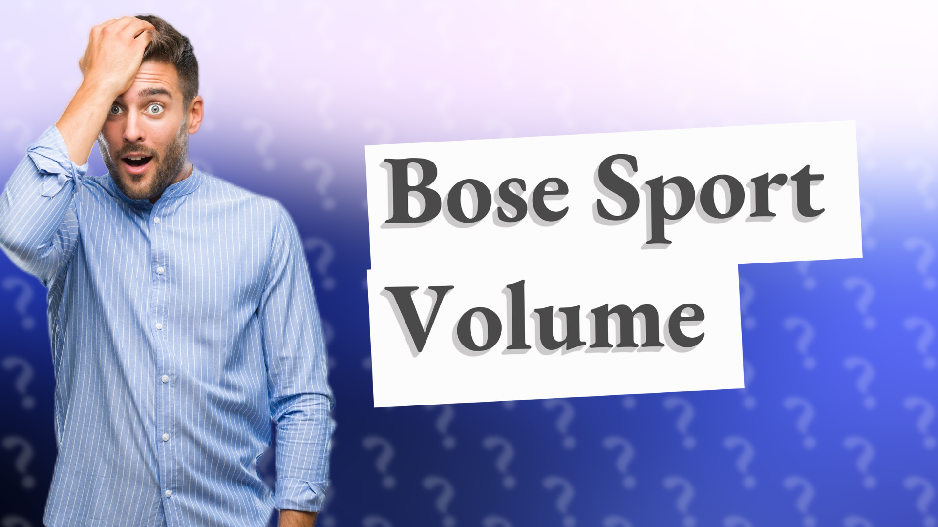 Bose Sport Volume