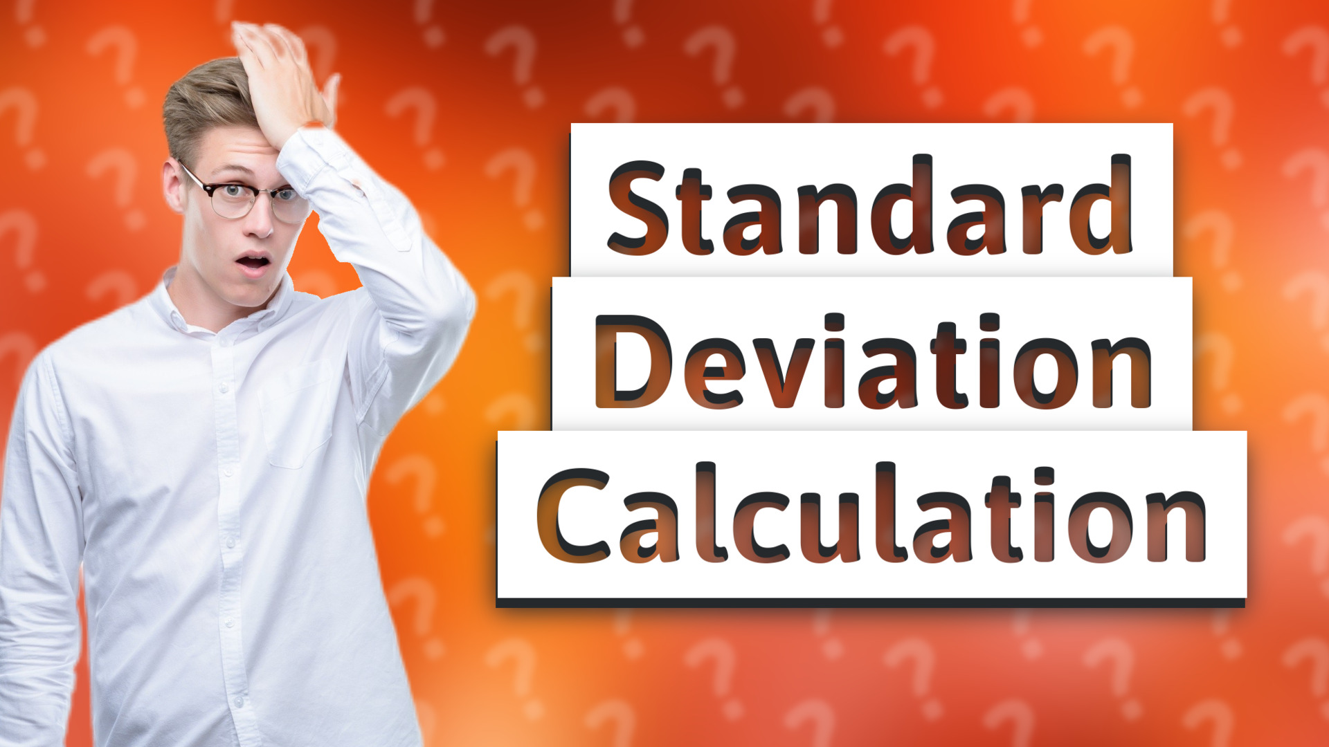 Standard Deviation Calculation