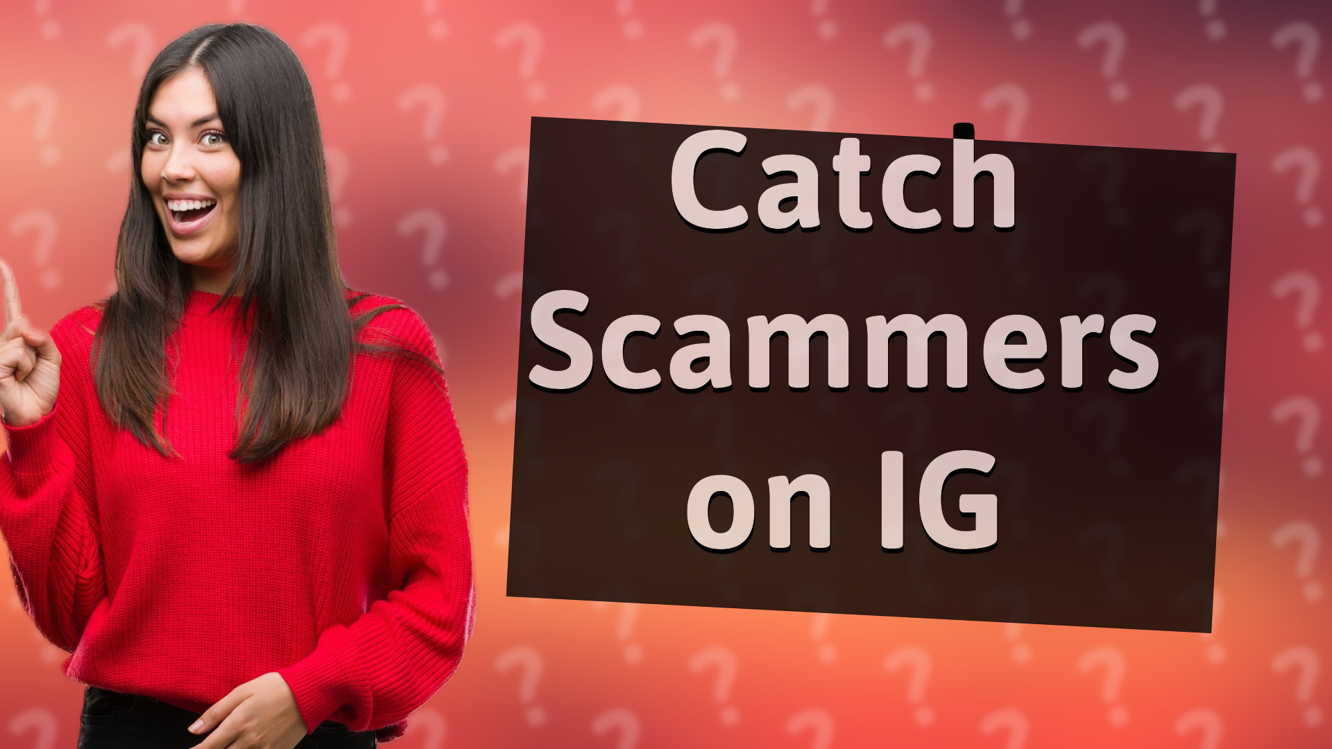 Catch Scammers on IG