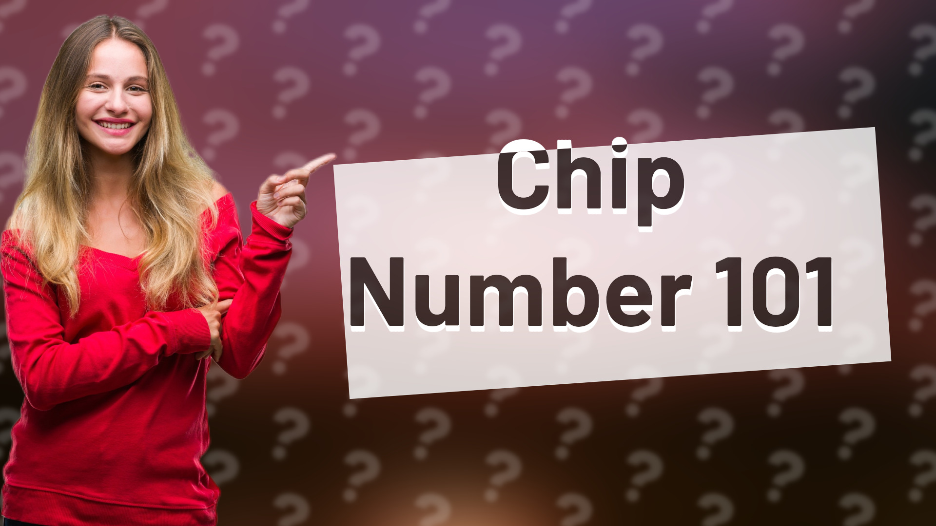 Chip Number 101
