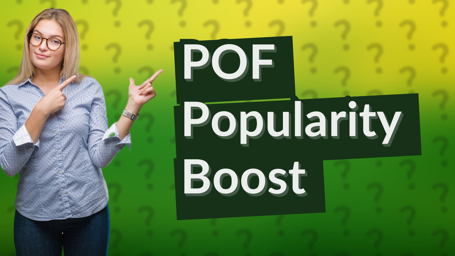 POF Popularity Boost