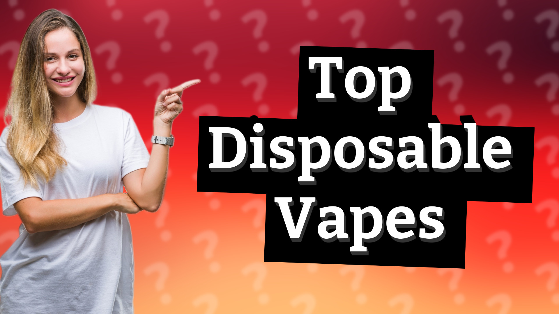 Top Disposable Vapes