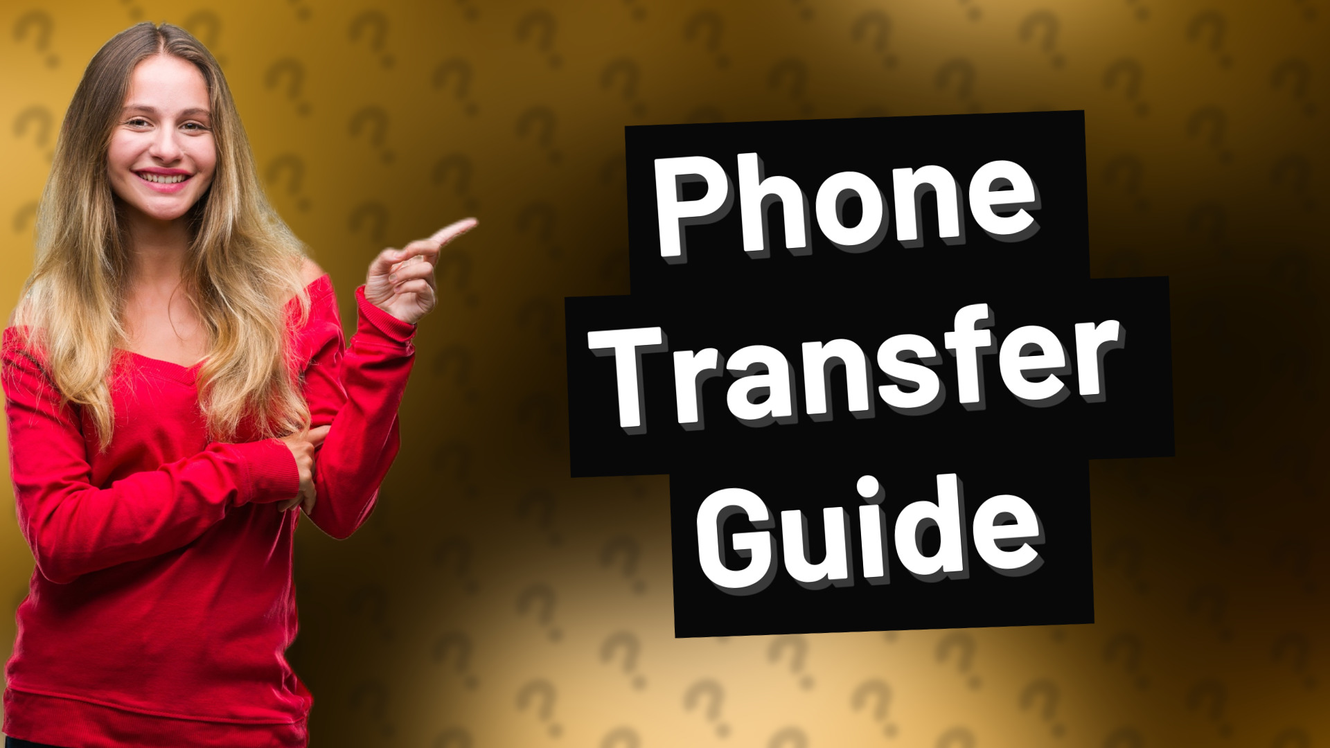 Phone Transfer Guide