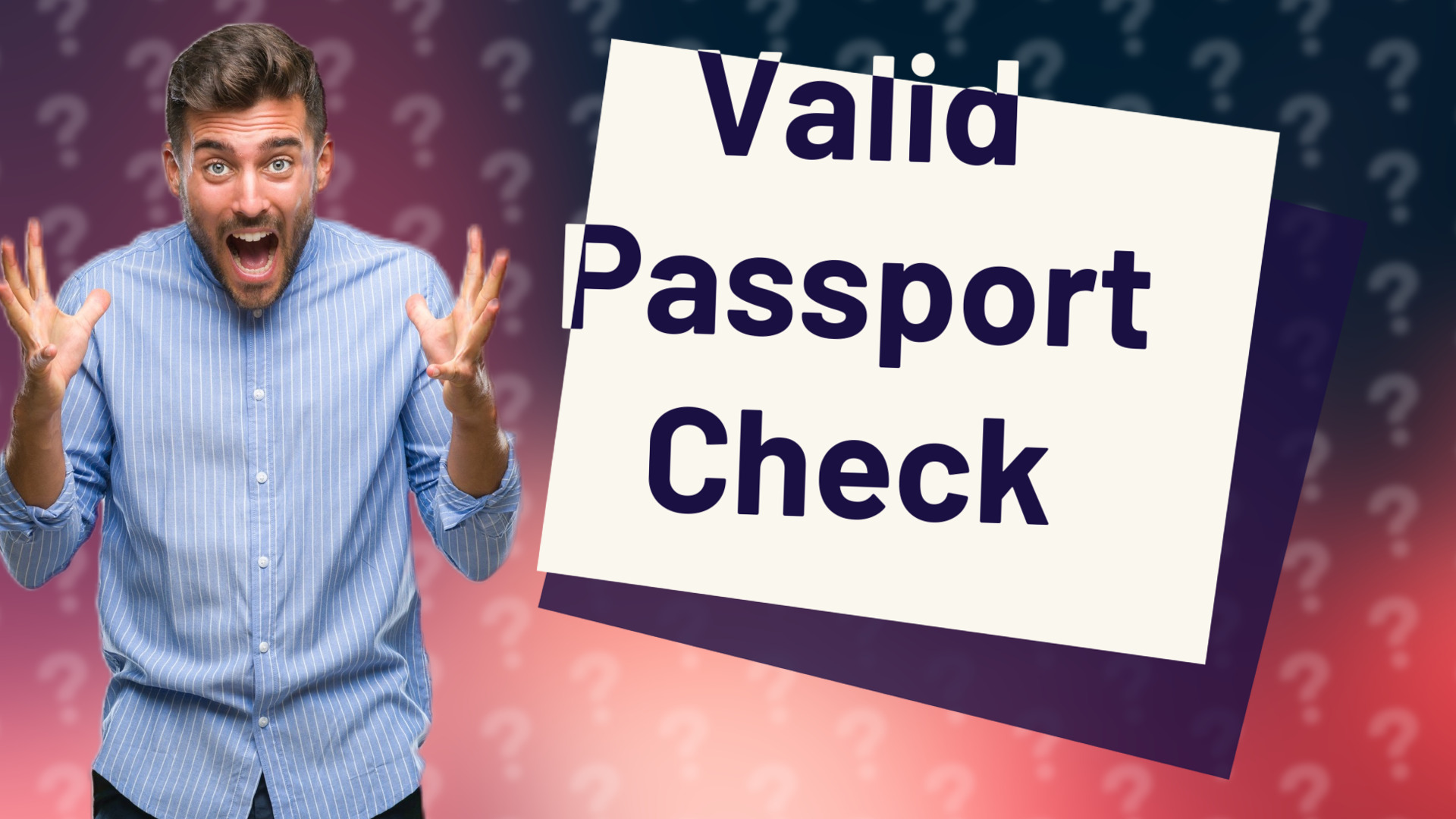 Valid Passport Check