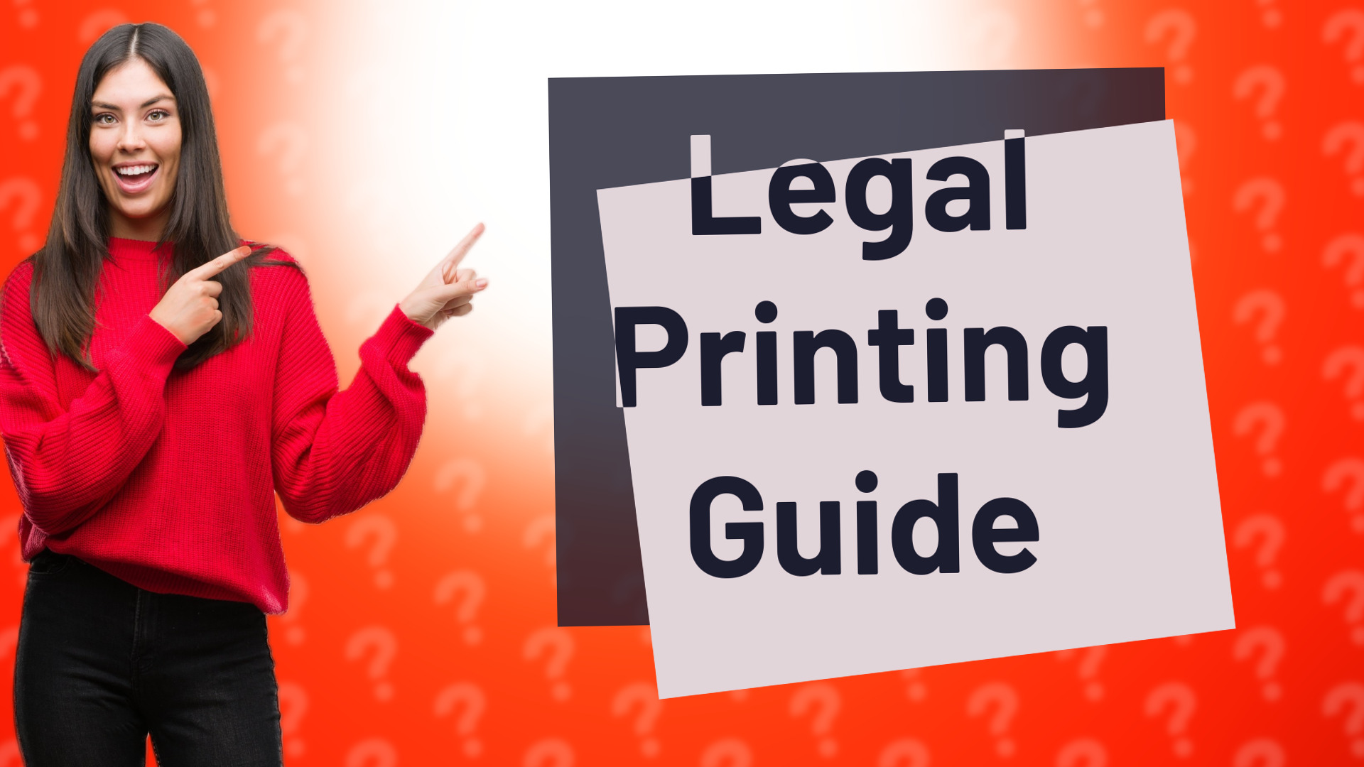 Legal Printing Guide