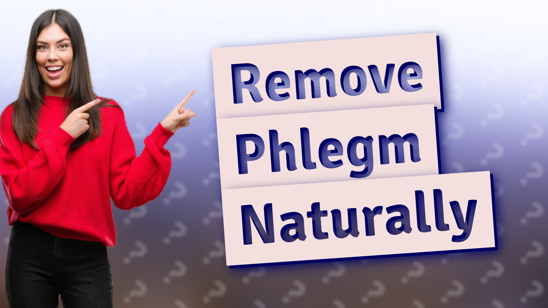 Remove Phlegm Naturally