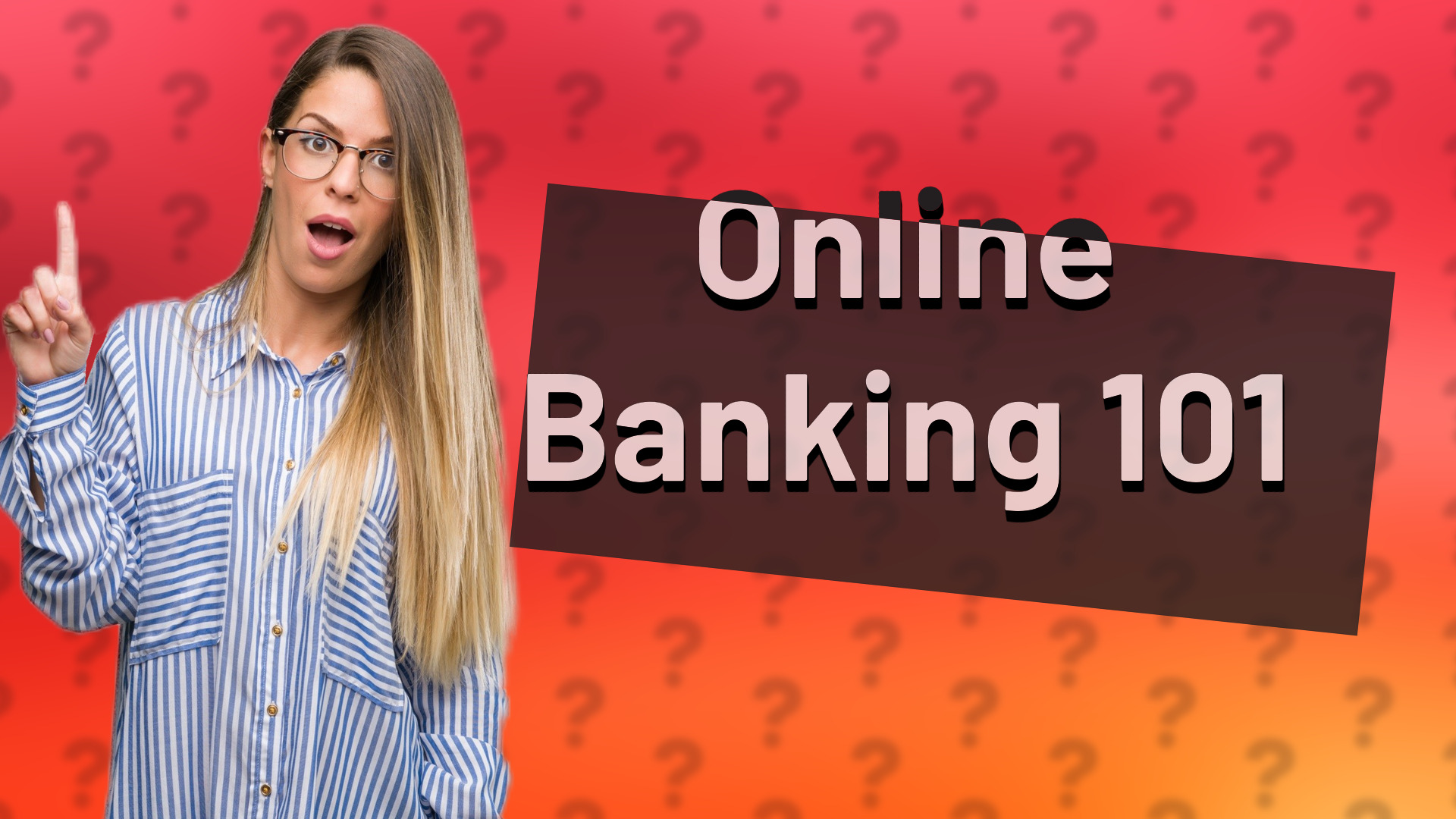 Online Banking 101