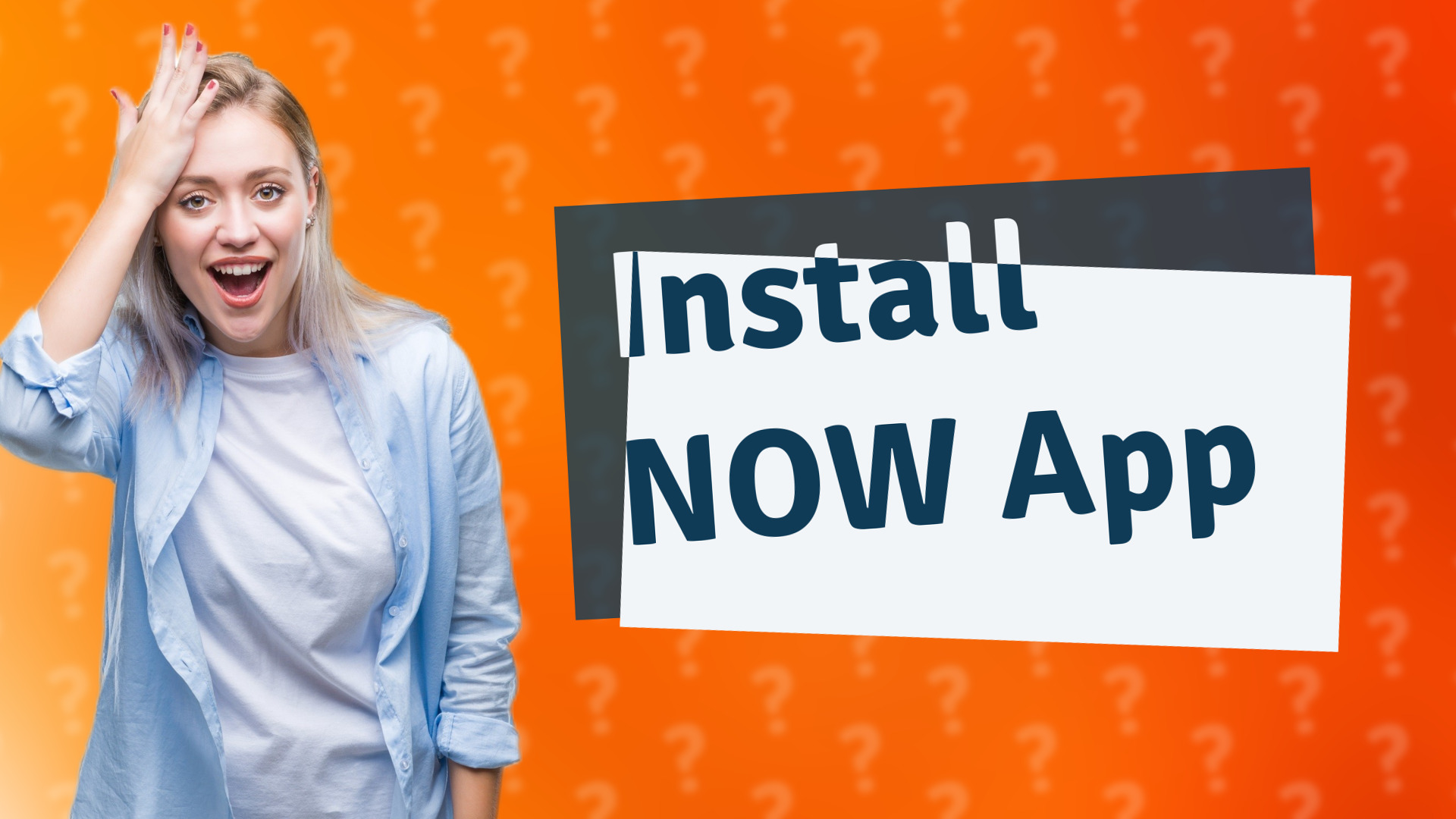Install NOW App
