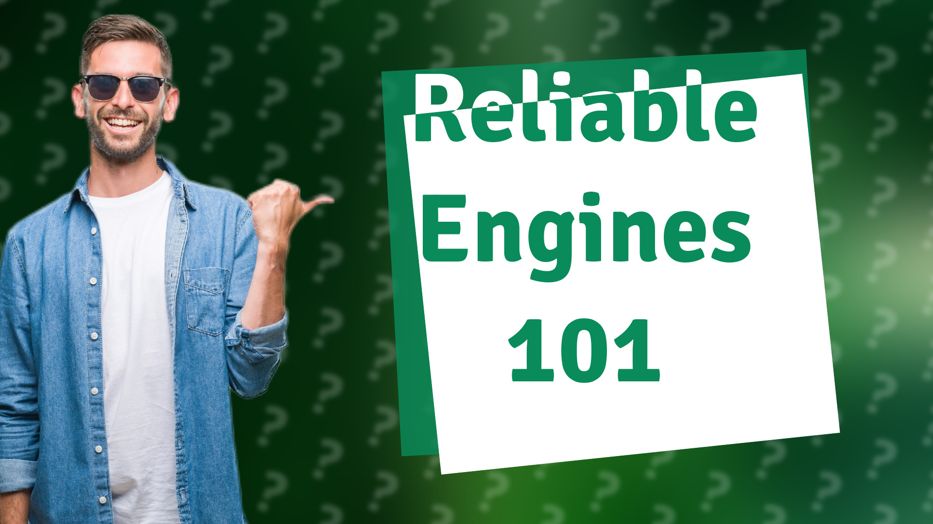 Reliable Engines 101