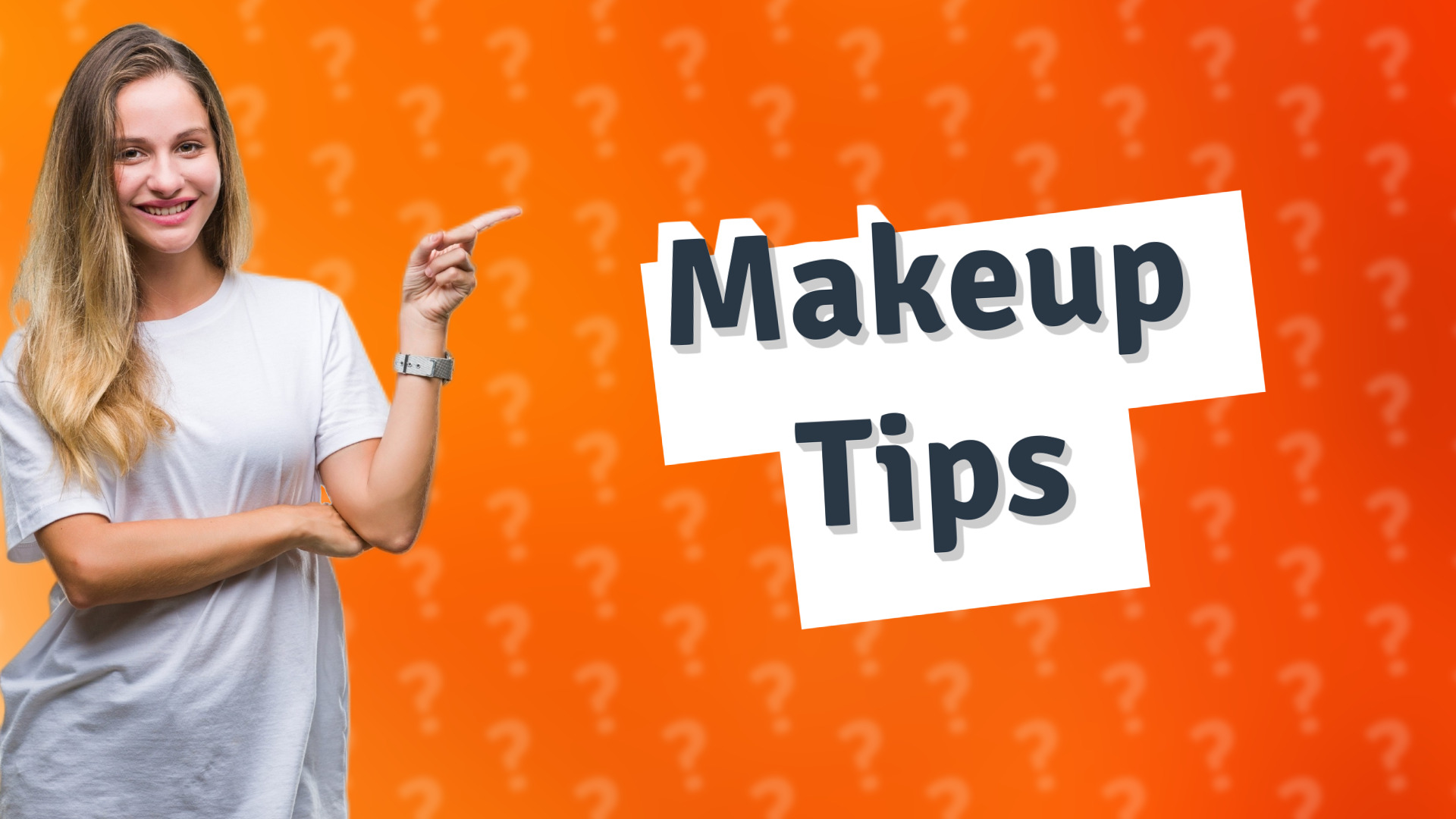 Makeup Tips