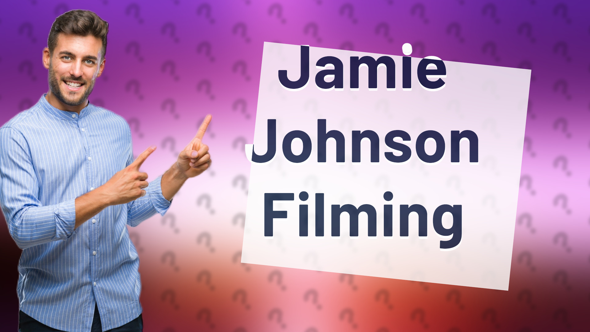 Jamie Johnson Filming